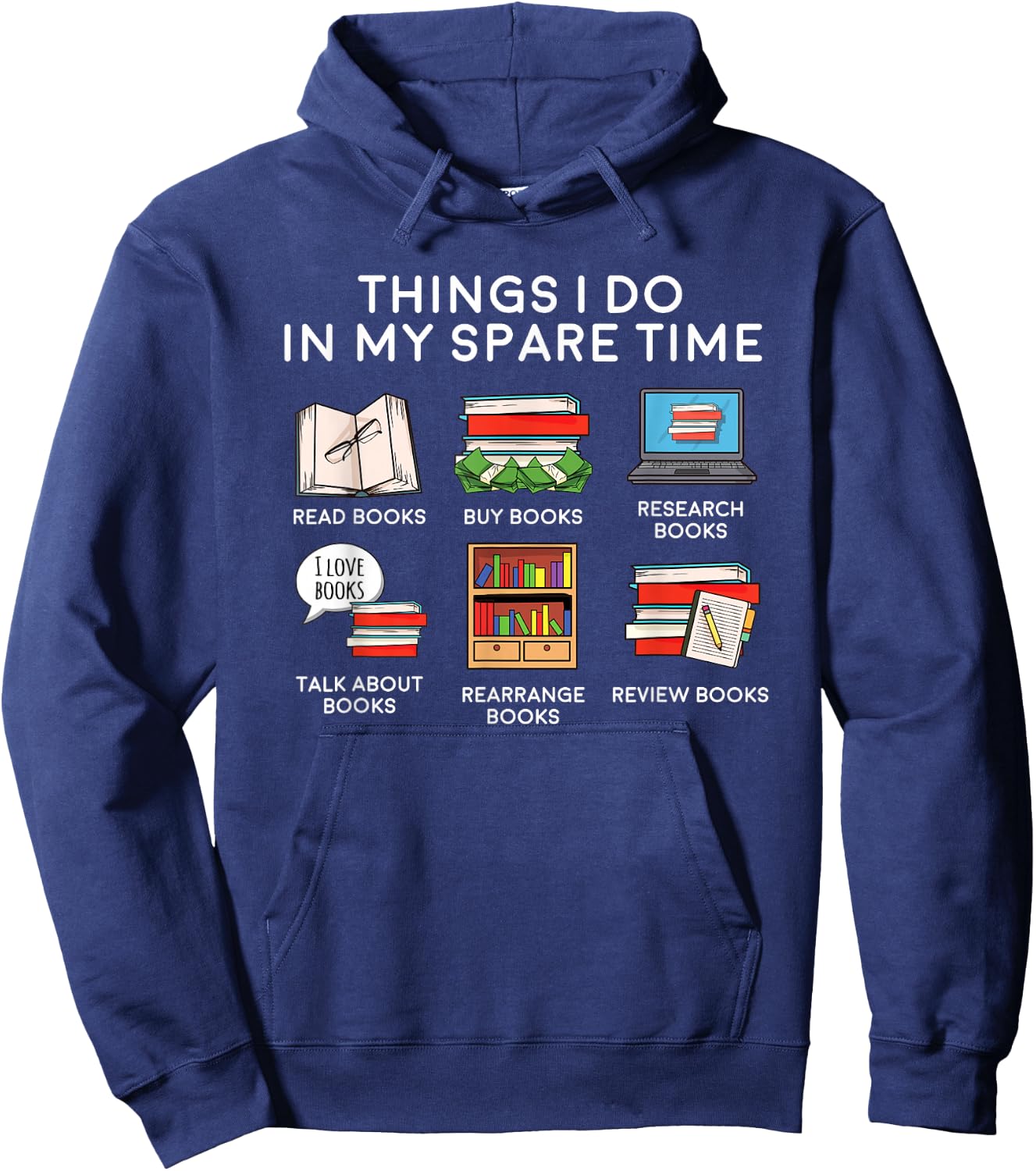 Books Things I Do In My Spare Time Reading Gift Hoodie - Hoodie | Navy