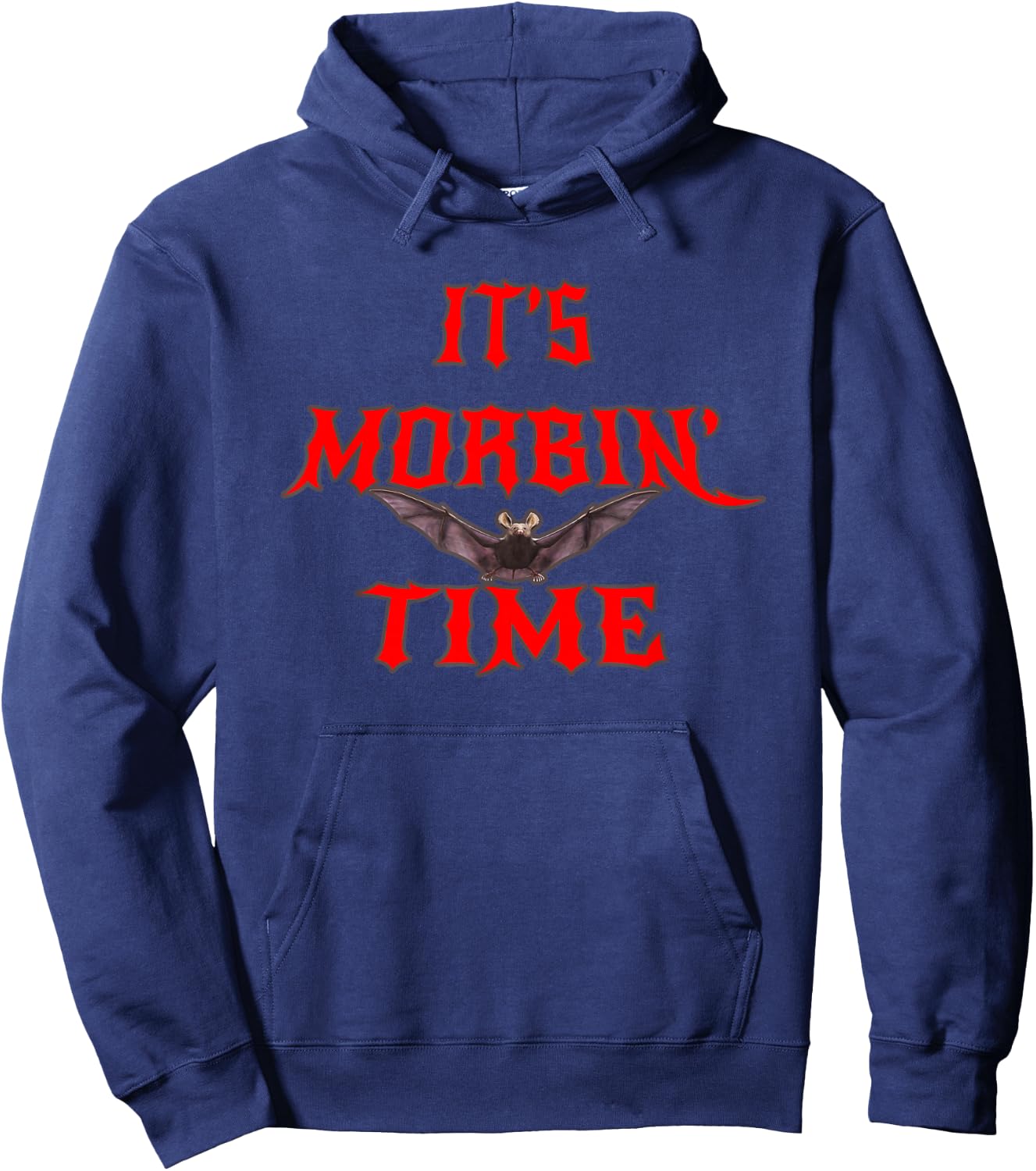 What Time is It? It's Morbin' Time Meme Funny Humor Hoodie - Hoodie | Navy
