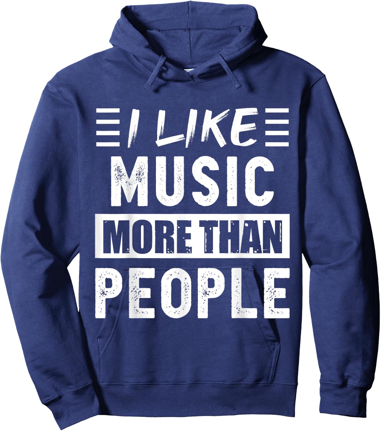 I like Music more than People Funny Hoodie - Hoodie | Navy