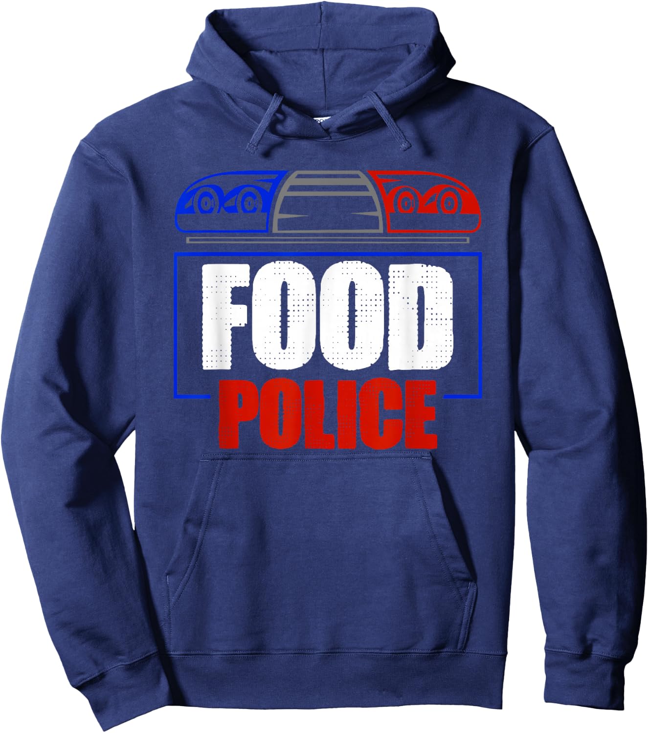 Food Police Humor Saying Quote Sarcastic Men Women Hoodie - Hoodie | Navy