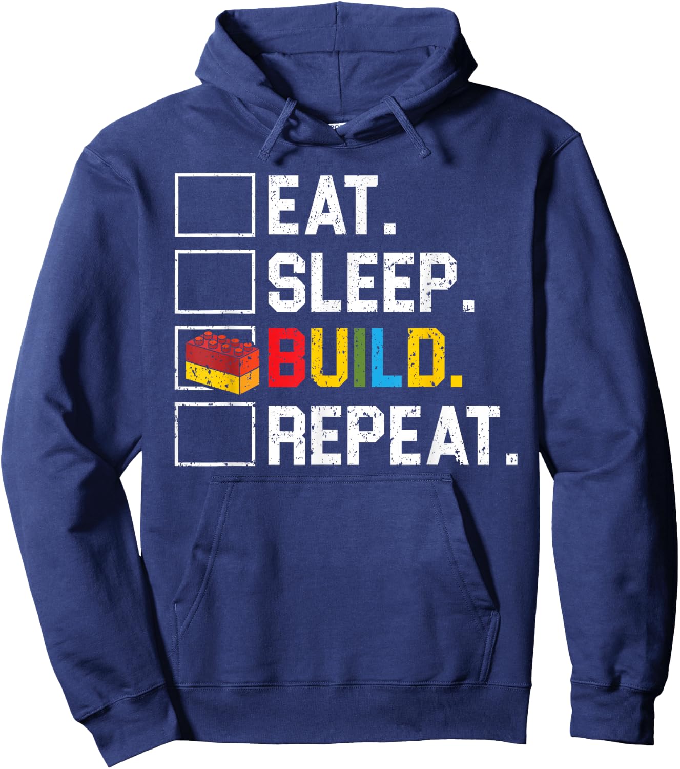 Eat Sleep Build Repeat Master Builder Bricks Blocks Hoodie - Hoodie | Navy