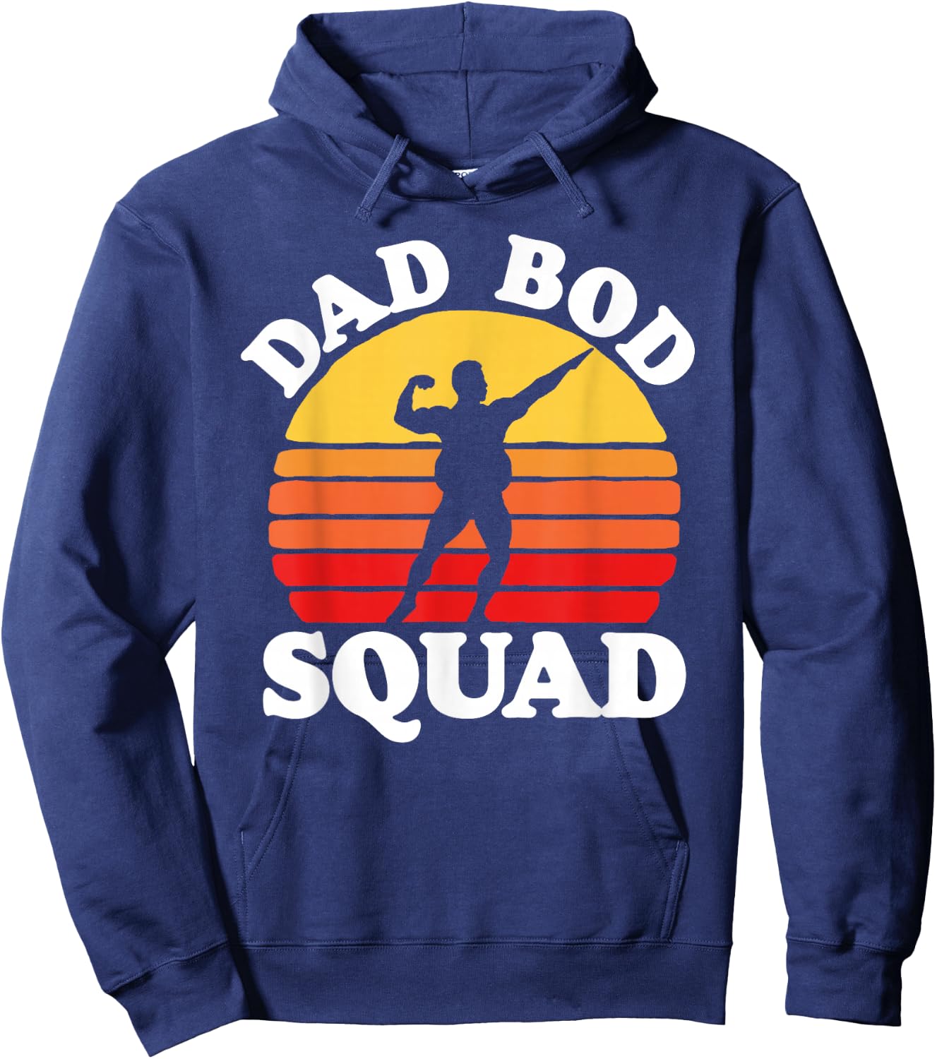 Dad Bod Squad! Funny Posing Fathers Day Vintage Sunset 80s Hoodie - Hoodie | Navy