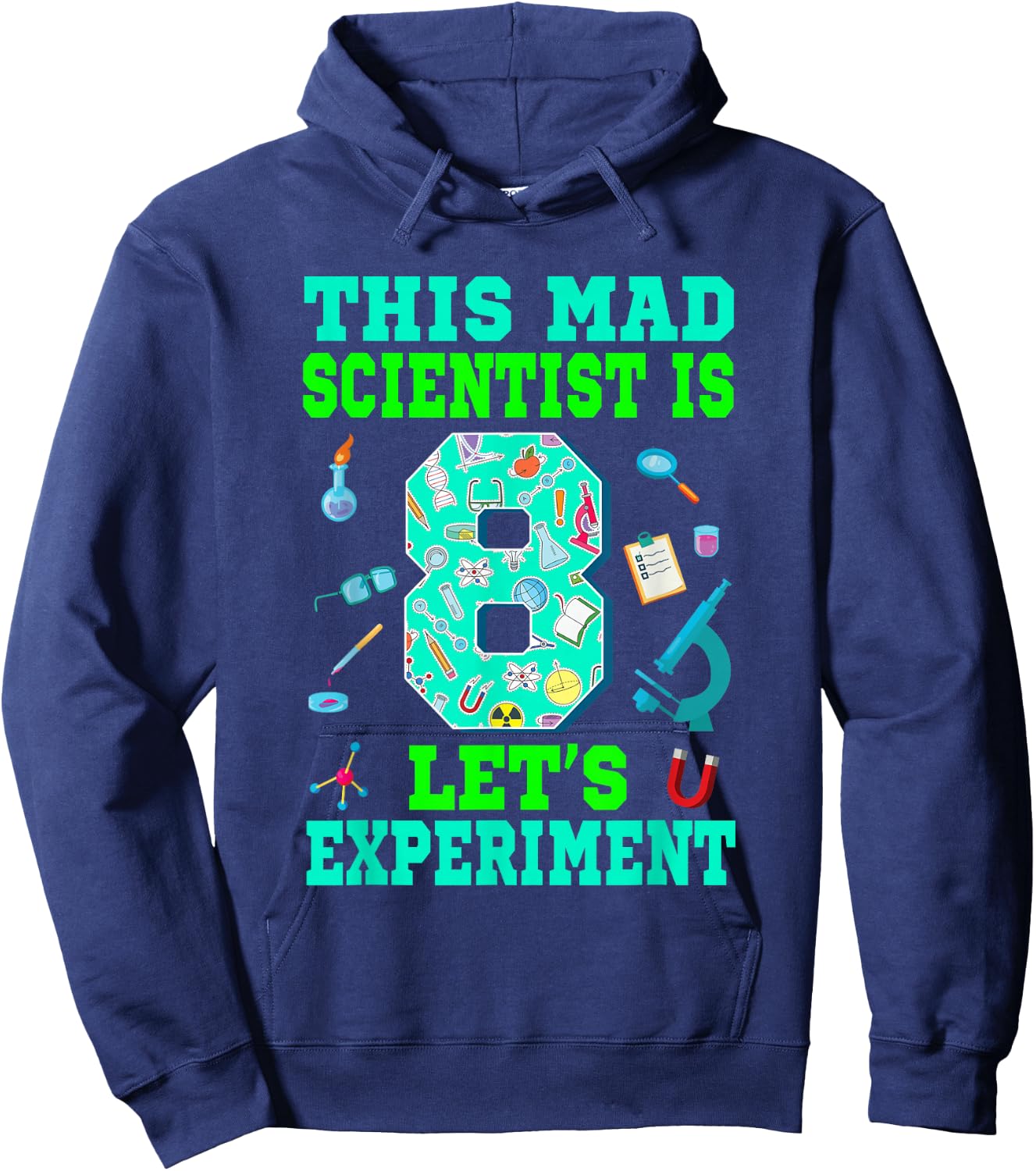 This Mad Scientist is 8 Science 8th Birthday Boy Girl Hoodie - Hoodie | Navy