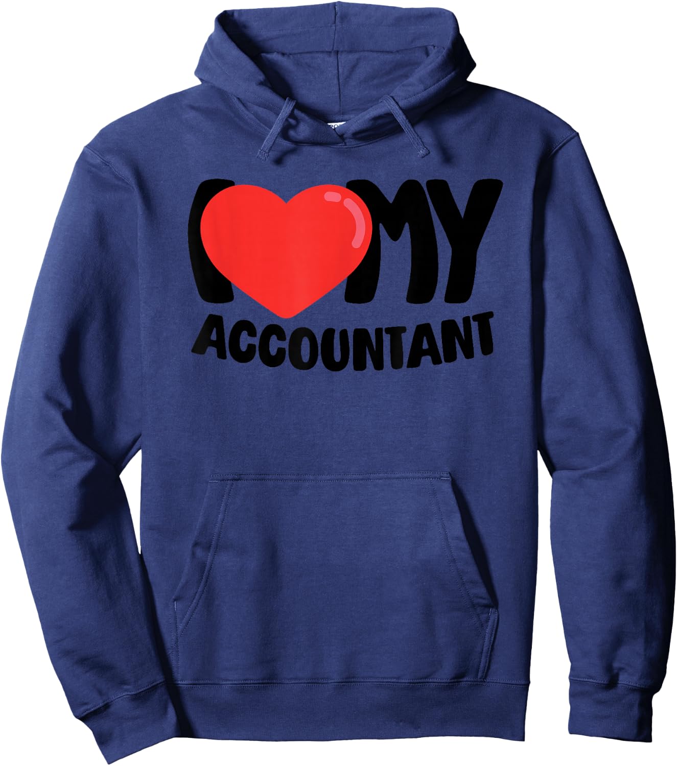 I Love My Accountant Hoodie - Hoodie | Navy