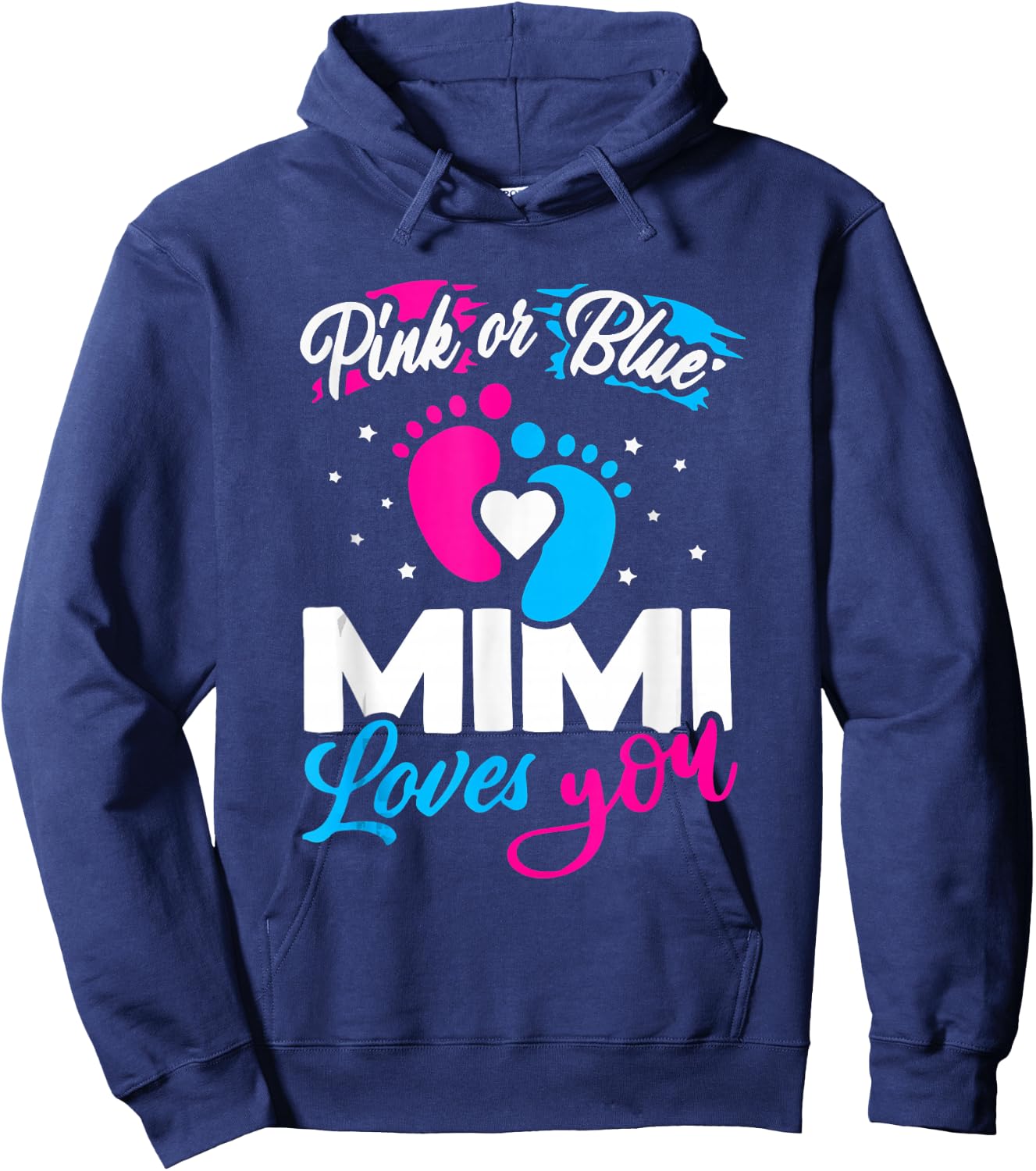 Pink Or Blue Mimi Loves You Baby Gender Reveal Party Shower Hoodie - Hoodie | Navy