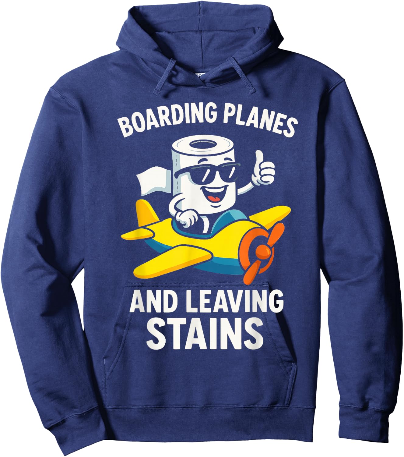 Boarding Planes Leaving Stains Funny Embarrassing Airport Hoodie - Hoodie | Navy