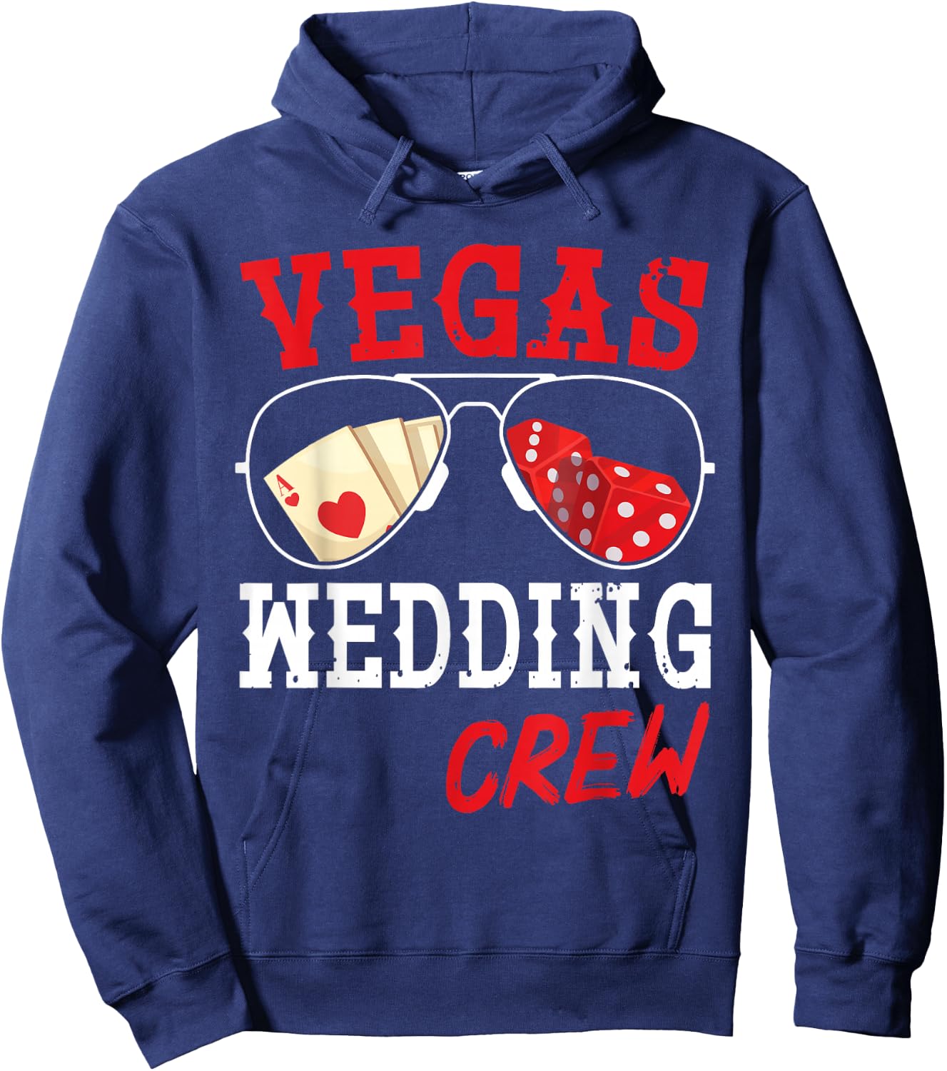 Happy Marriage Bride Groom Husband and Wife Vegas Wedding Crew Hoodie - Hoodie | Navy
