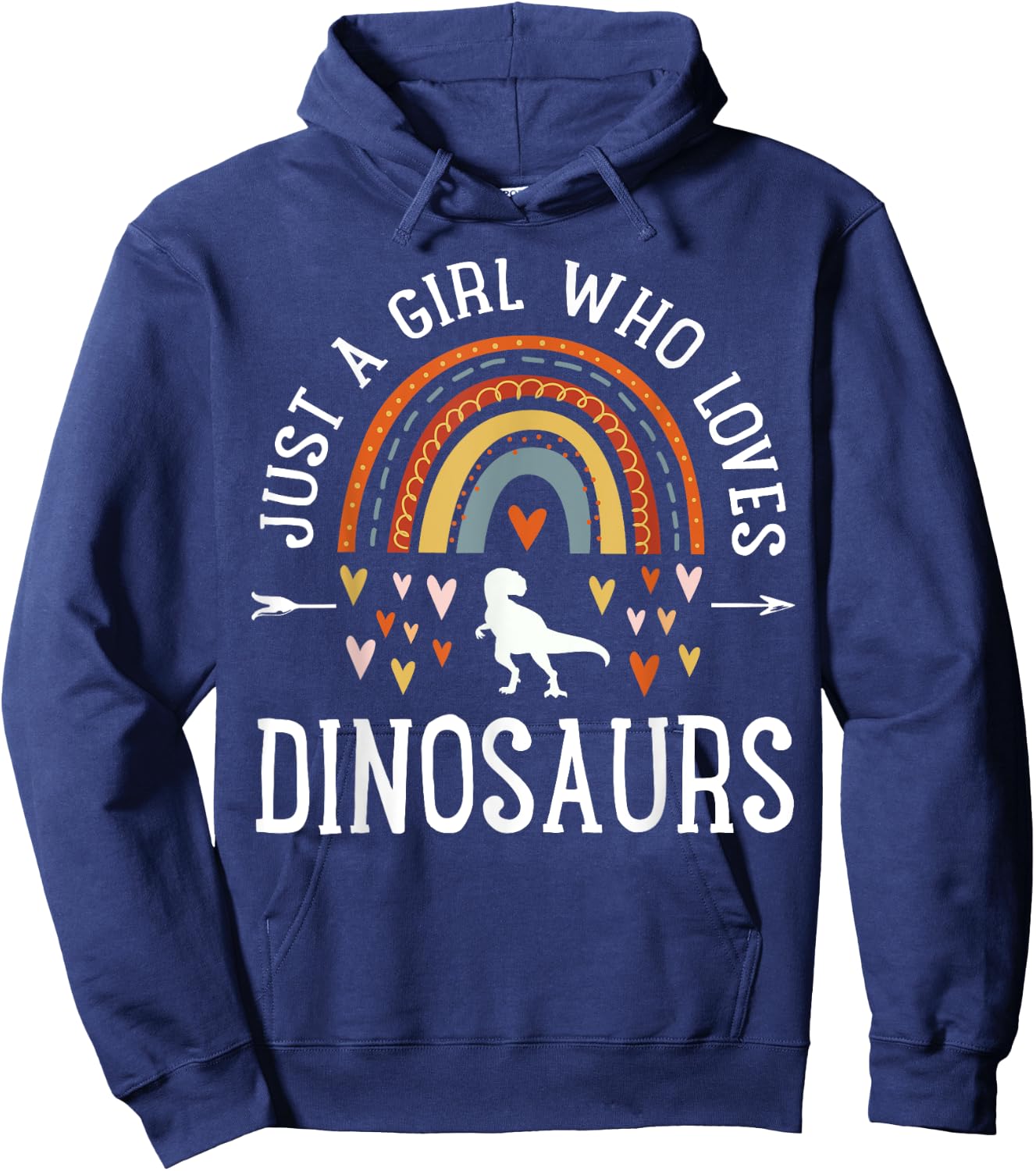 Just A Girl Who Loves Dinosaurs Rainbow Gifts for Dino Lover Hoodie - Hoodie | Navy
