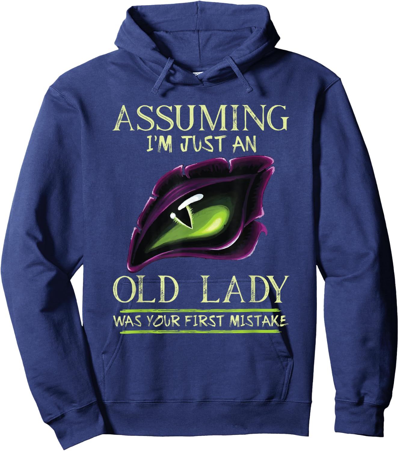 Assuming I'm Just An Old Lady Was Your First Mistake Dragon Hoodie - Hoodie | Navy