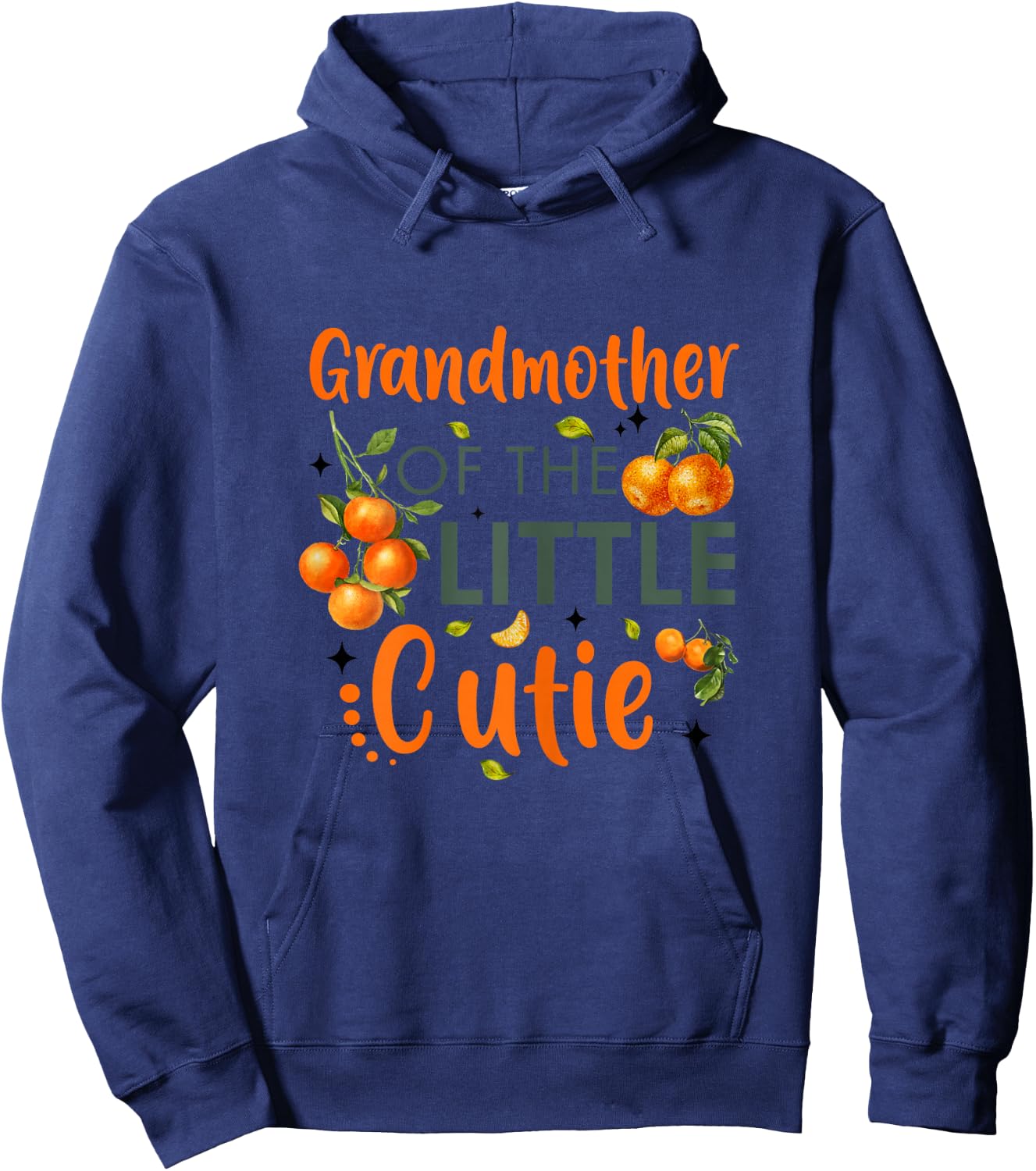 Grandmother Of The Little Cutie Orange 1st Birthday Party Hoodie - Hoodie | Navy