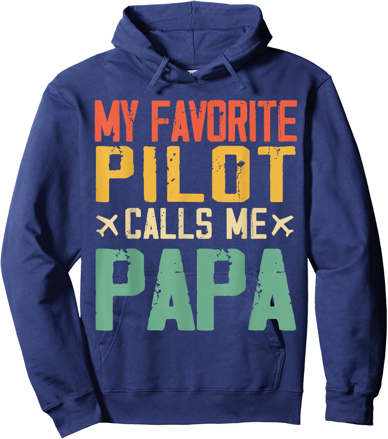 My Favorite Pilot Calls Me Papa Vintage Father's Day Hoodie - Hoodie | Navy