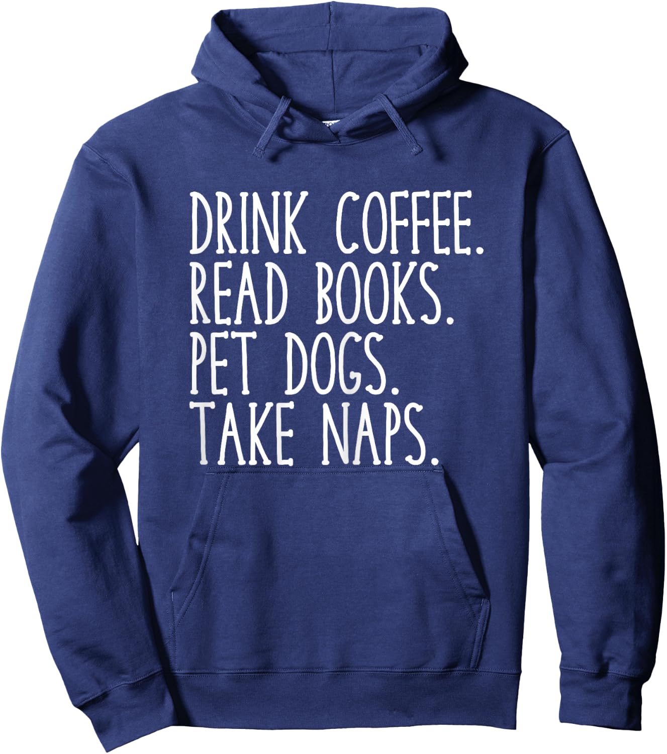 Drink Coffee Read Books Pet Dogs Cute Funny Dog Owner Hoodie - Hoodie | Navy