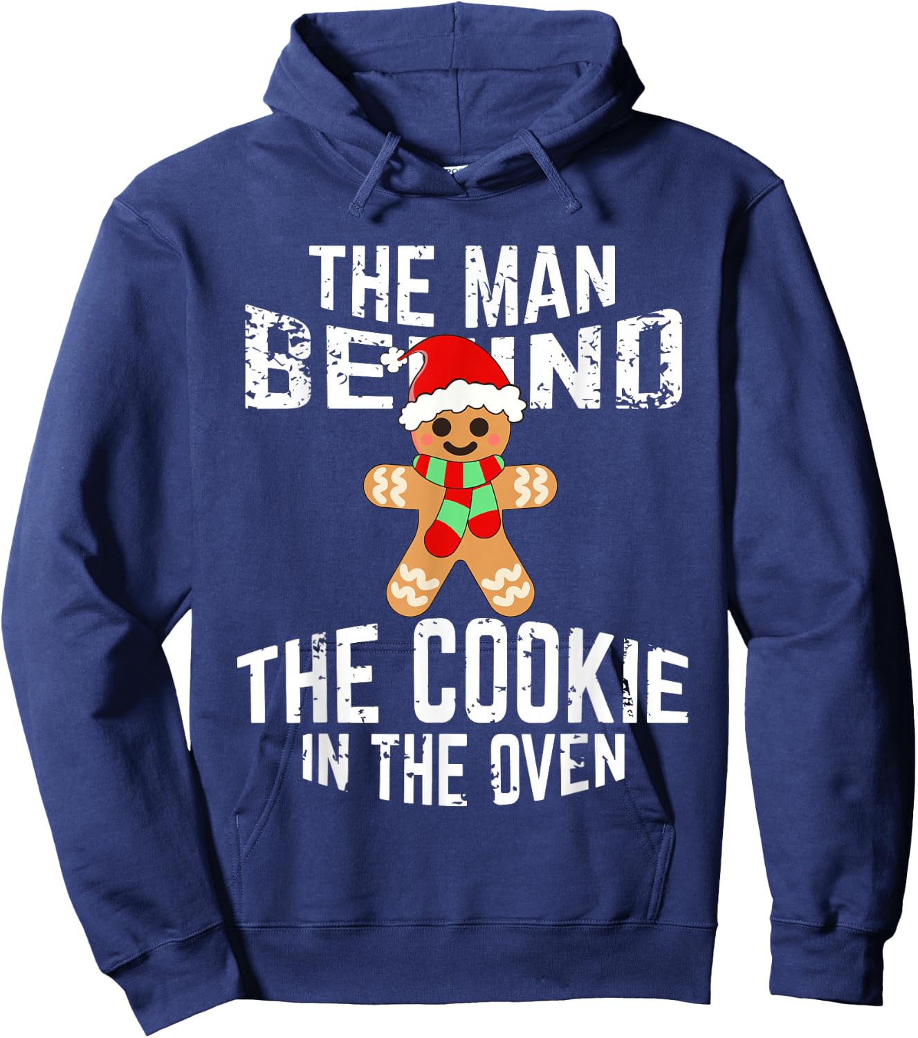 Funny Christmas Pregnancy Shirt Man Behind Cookie Dad to Be Hoodie - Hoodie | Navy
