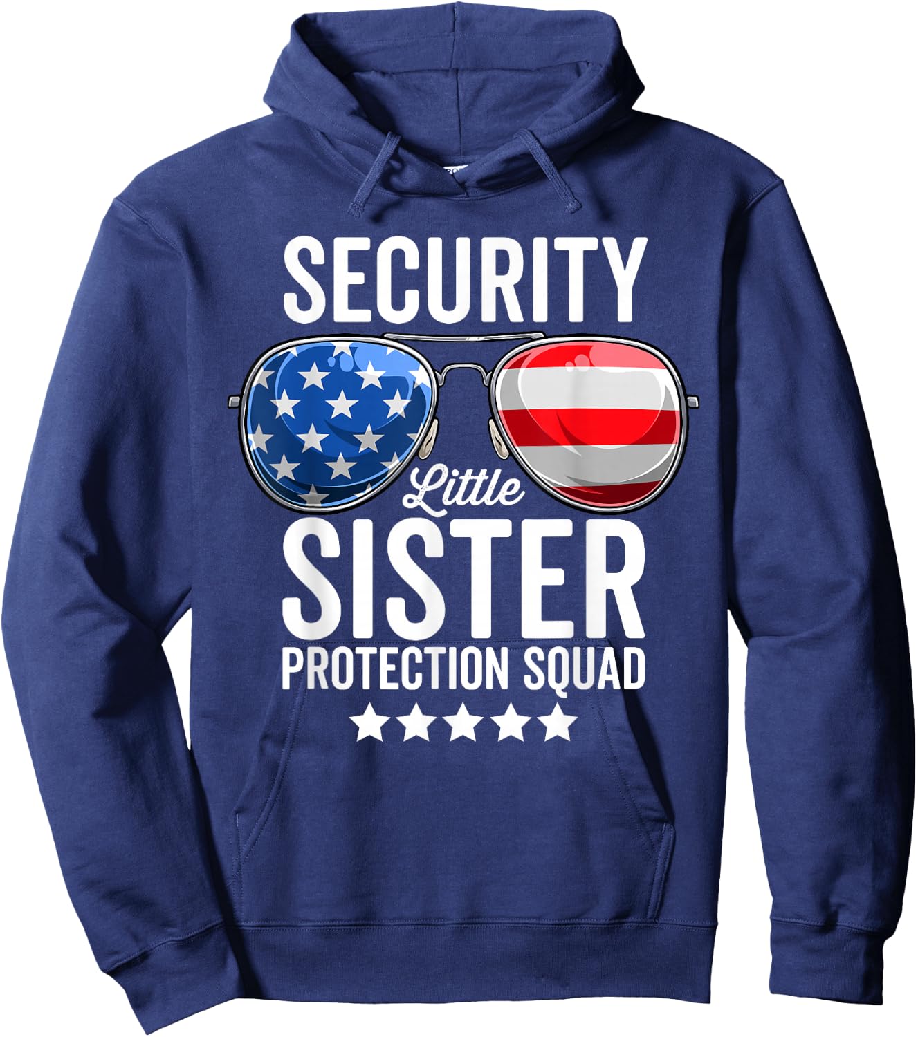 Little Sister Protection Squad Funny Big Brother Security Hoodie - Hoodie | Navy
