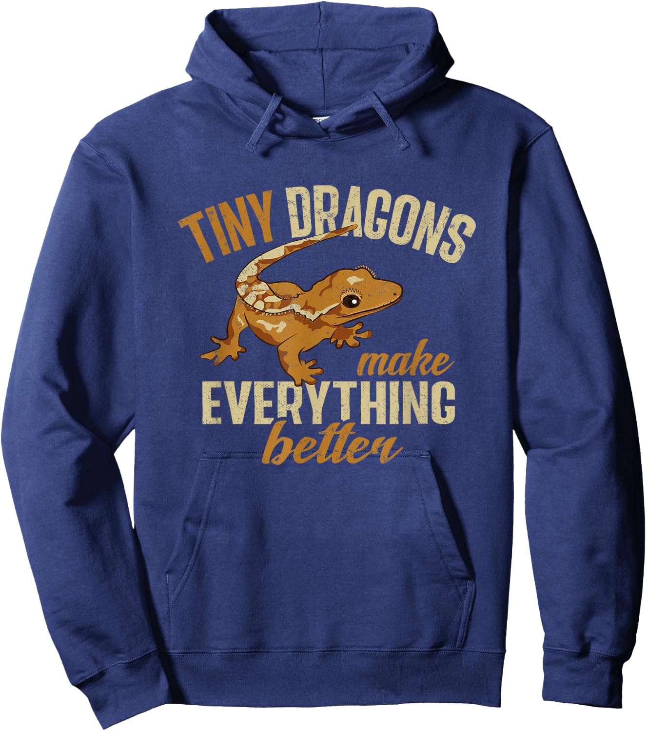 Crested Gecko, Tiny Dragons Make Everything Better Hoodie - Hoodie | Navy
