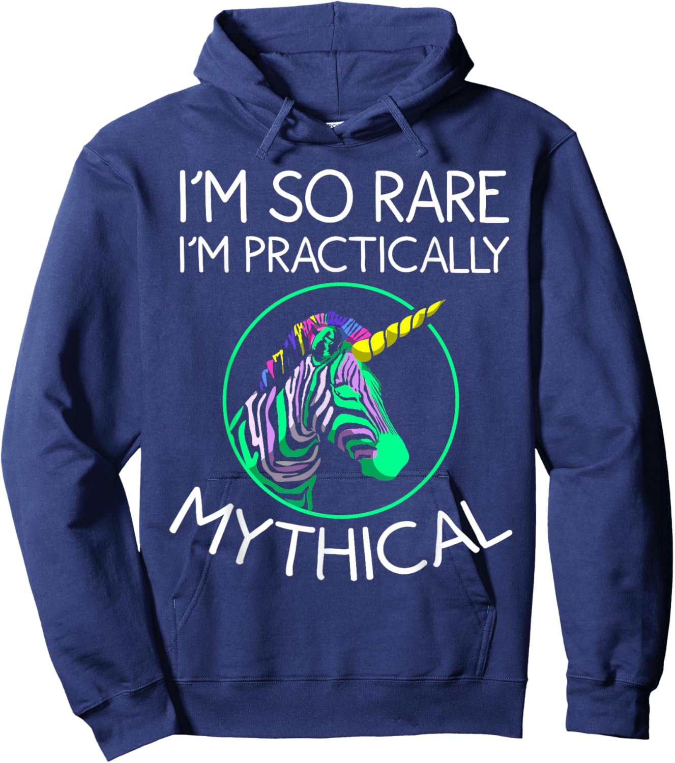 Funny I'm So Rare I'm Mythical | Cool Zebra Unicorn Fan Gift Hoodie - Hoodie | Navy