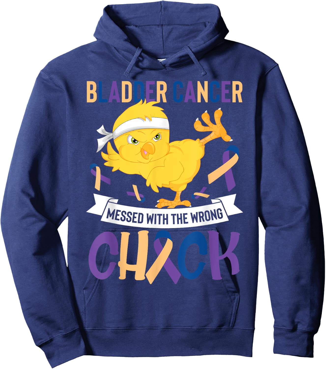 Bladder Cancer Messed With The Wrong Chick Warriors Fighters Hoodie - Hoodie | Navy