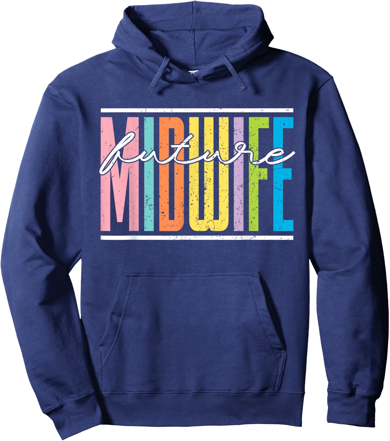 Future Midwife Pregnancy Support Doula Birthing Midwife Hoodie - Hoodie | Navy