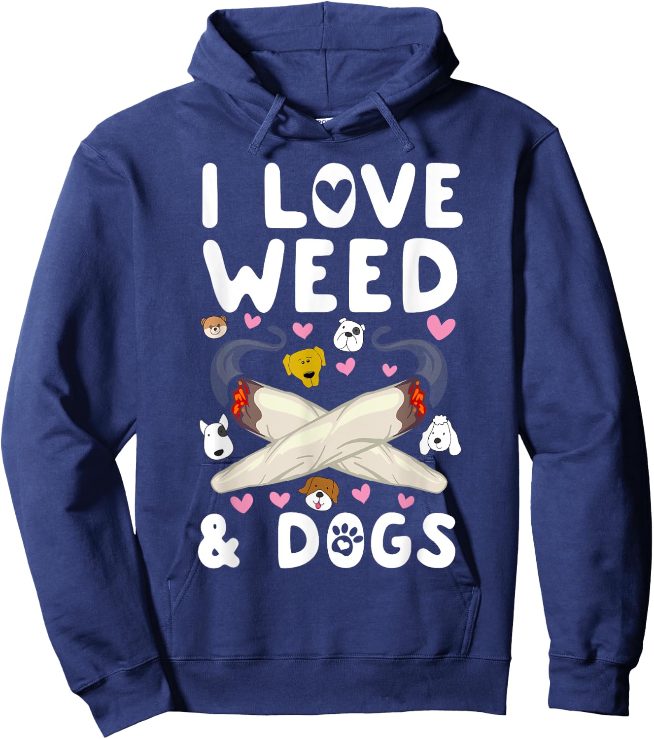 I Love Weed & Dogs Marijuana Cannabis Canine Reefer Gift Men Women Hoodie - Hoodie | Navy