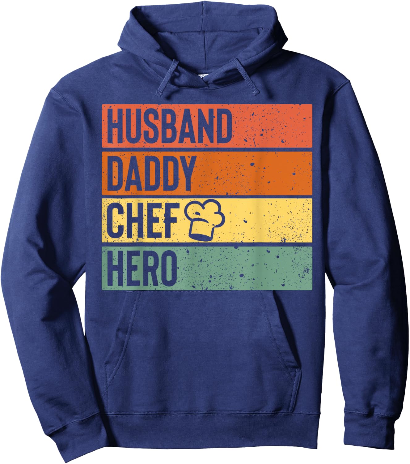 Chef Cook Dad Shirt Husband Daddy Hero Fathers Day Gift Hoodie - Hoodie | Navy