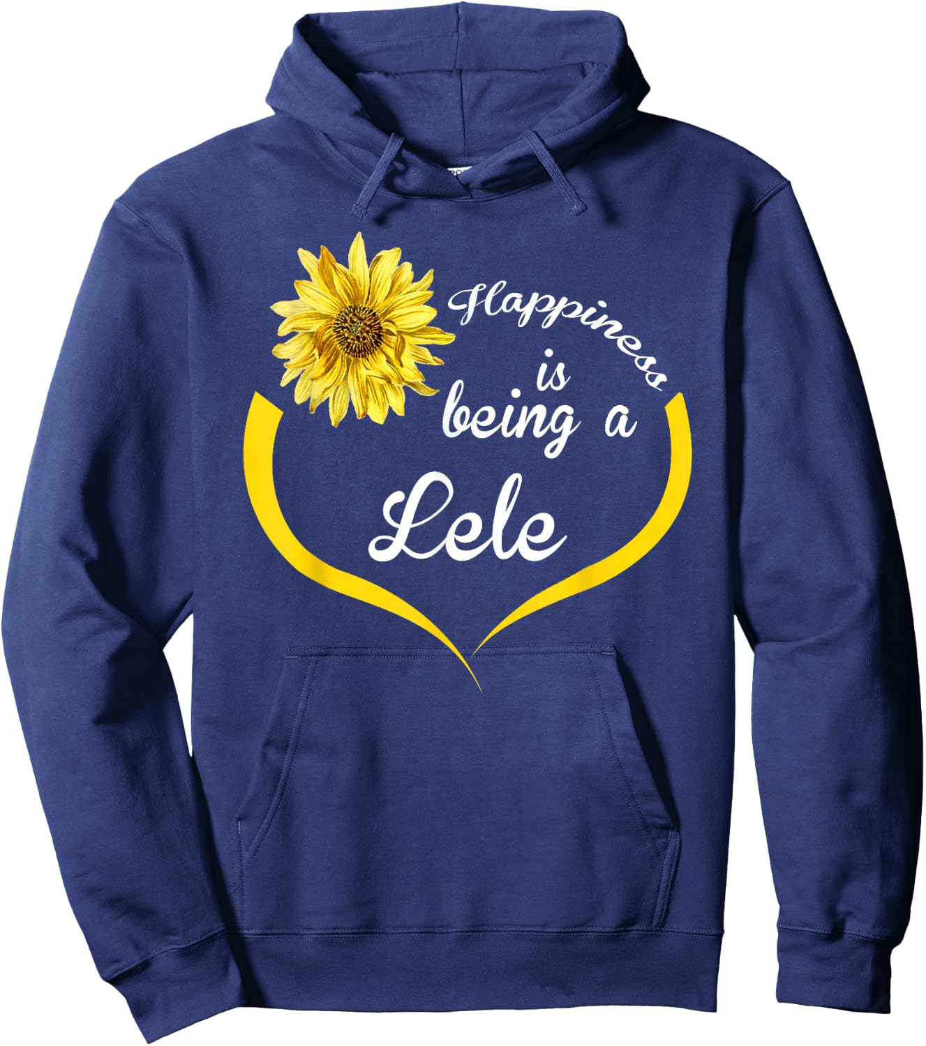 Lele Gift: Happiness Is Being A Lele Hoodie - Hoodie | Navy