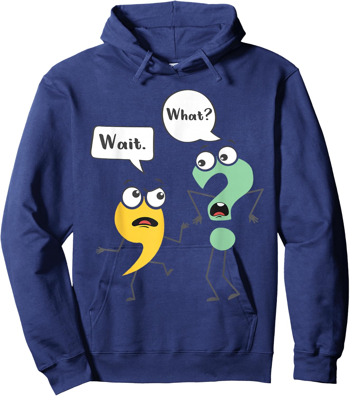 Wait What - Funny English Teacher Grammar Police Grammarian Small Hoodie - Hoodie | Navy