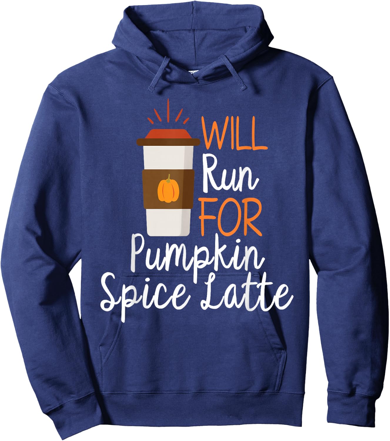 Will Run For Pumpkin Spice Latte Funny PSL Running Graphic Hoodie - Hoodie | Navy