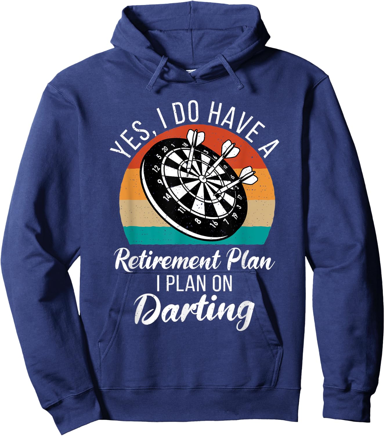 Yes i do have a retirement Plan i plan on Darting Player Hoodie - Hoodie | Navy