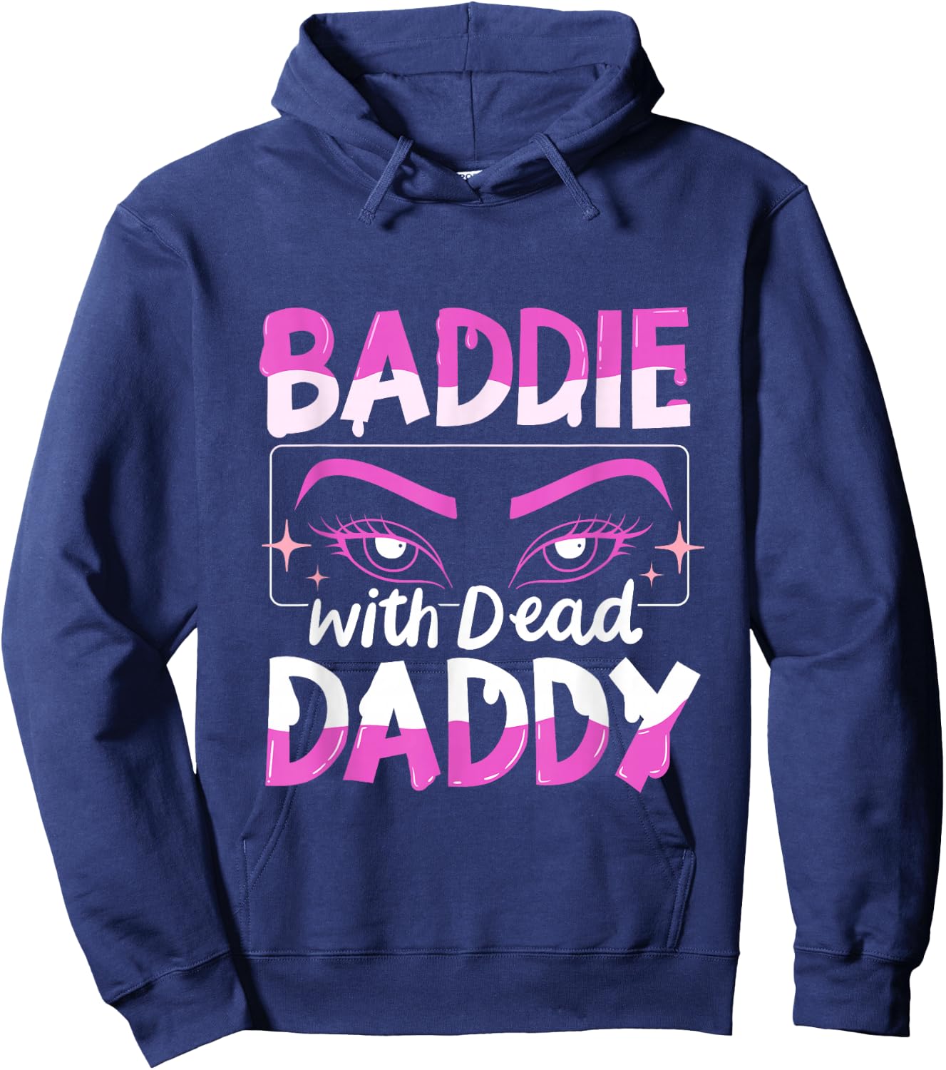Baddie With Dead Daddy Hoodie - Hoodie | Navy