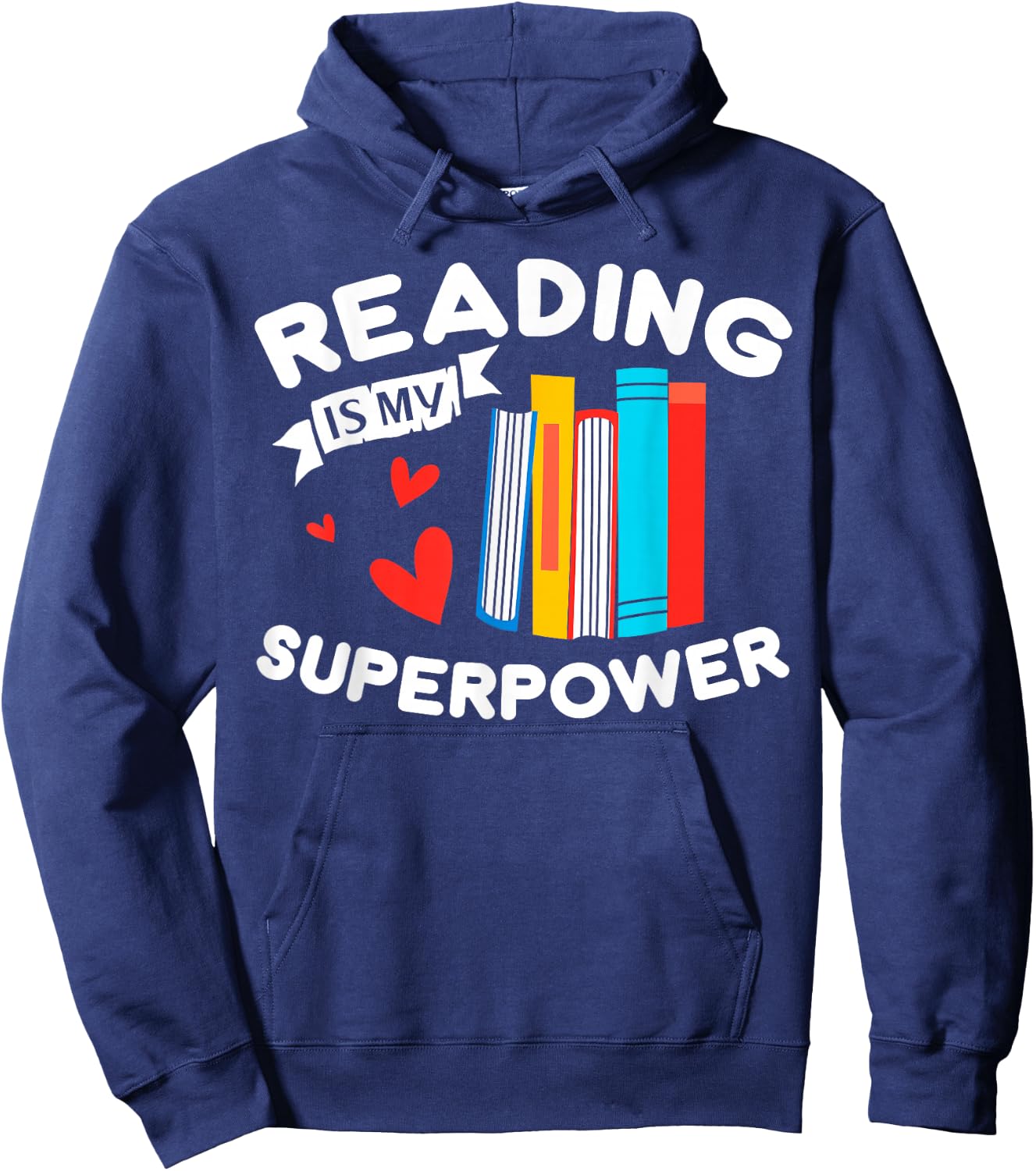 Reading Is My Superpower design, Book design, Book Lovers Hoodie - Hoodie | Navy