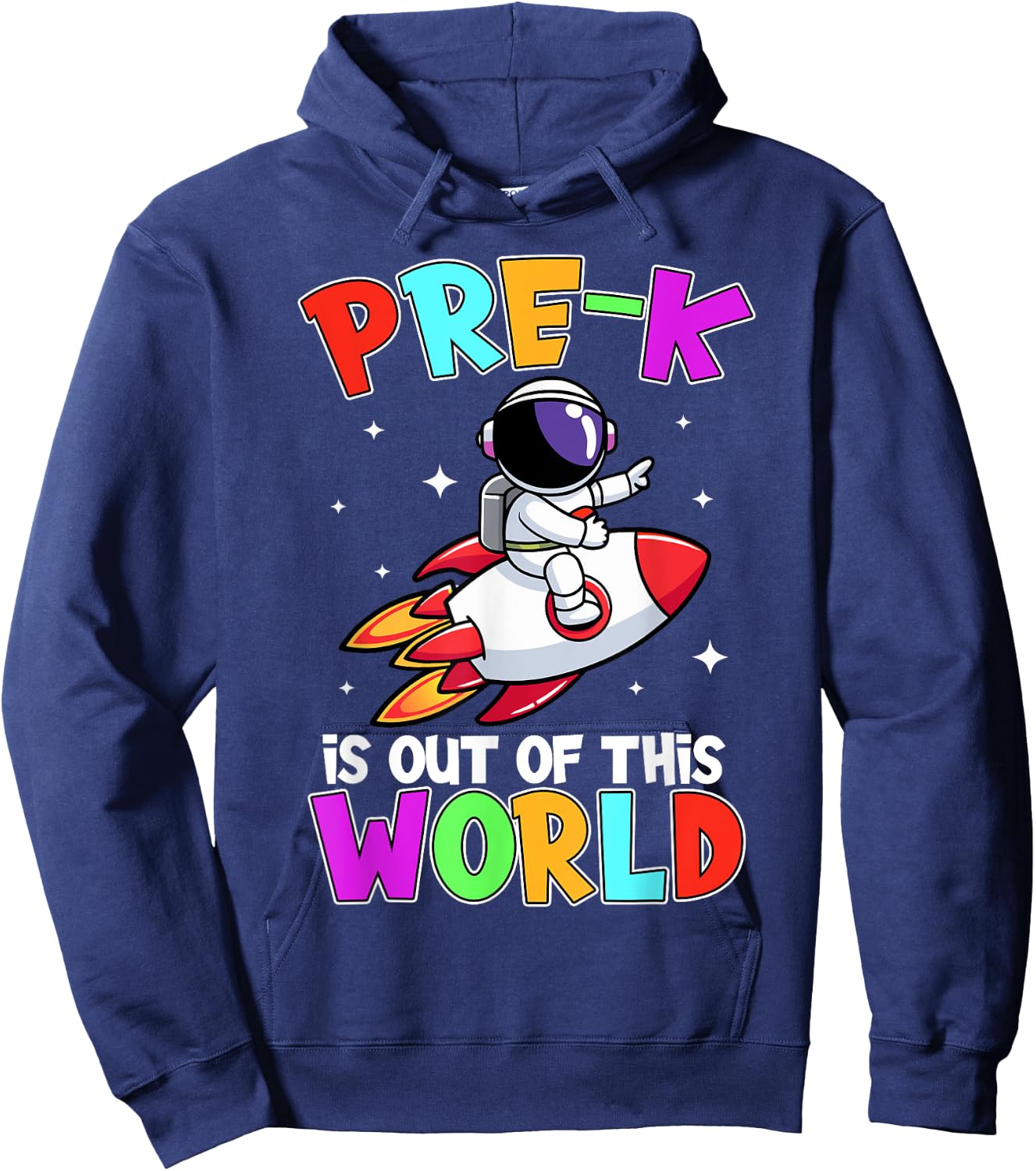 Pre-k Is Out Of This World Outfit, Astronaut Space Teacher Women Kids Hoodie - Hoodie | Navy