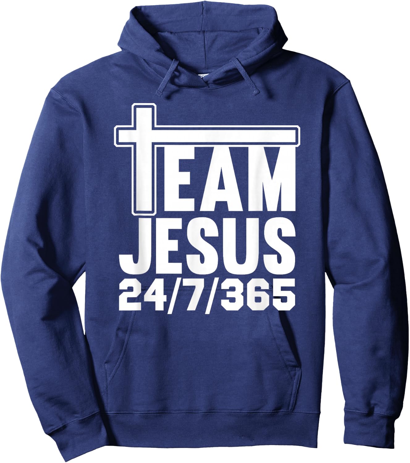 Team Jesus 24/7/365 Men Women Matching Family Christian Hoodie - Hoodie | Navy