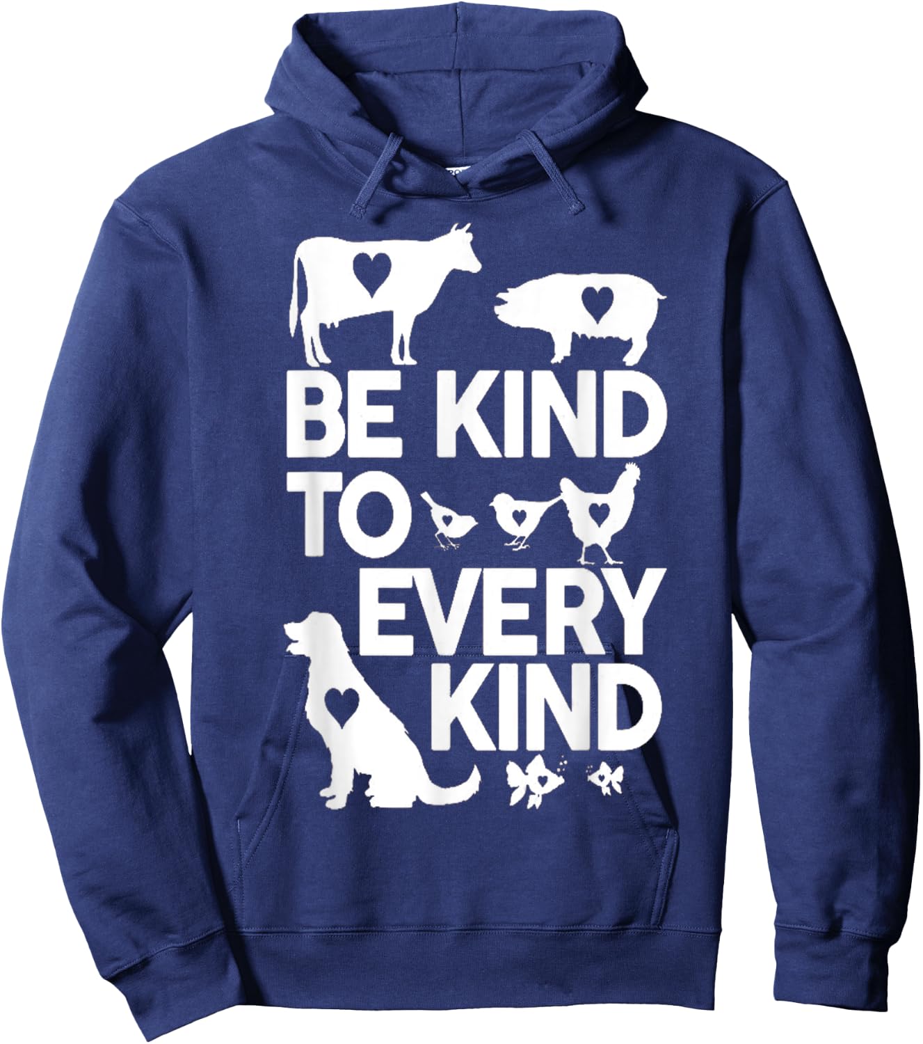 Be Kind to Every Kind T Shirt Hoodie - Hoodie | Navy