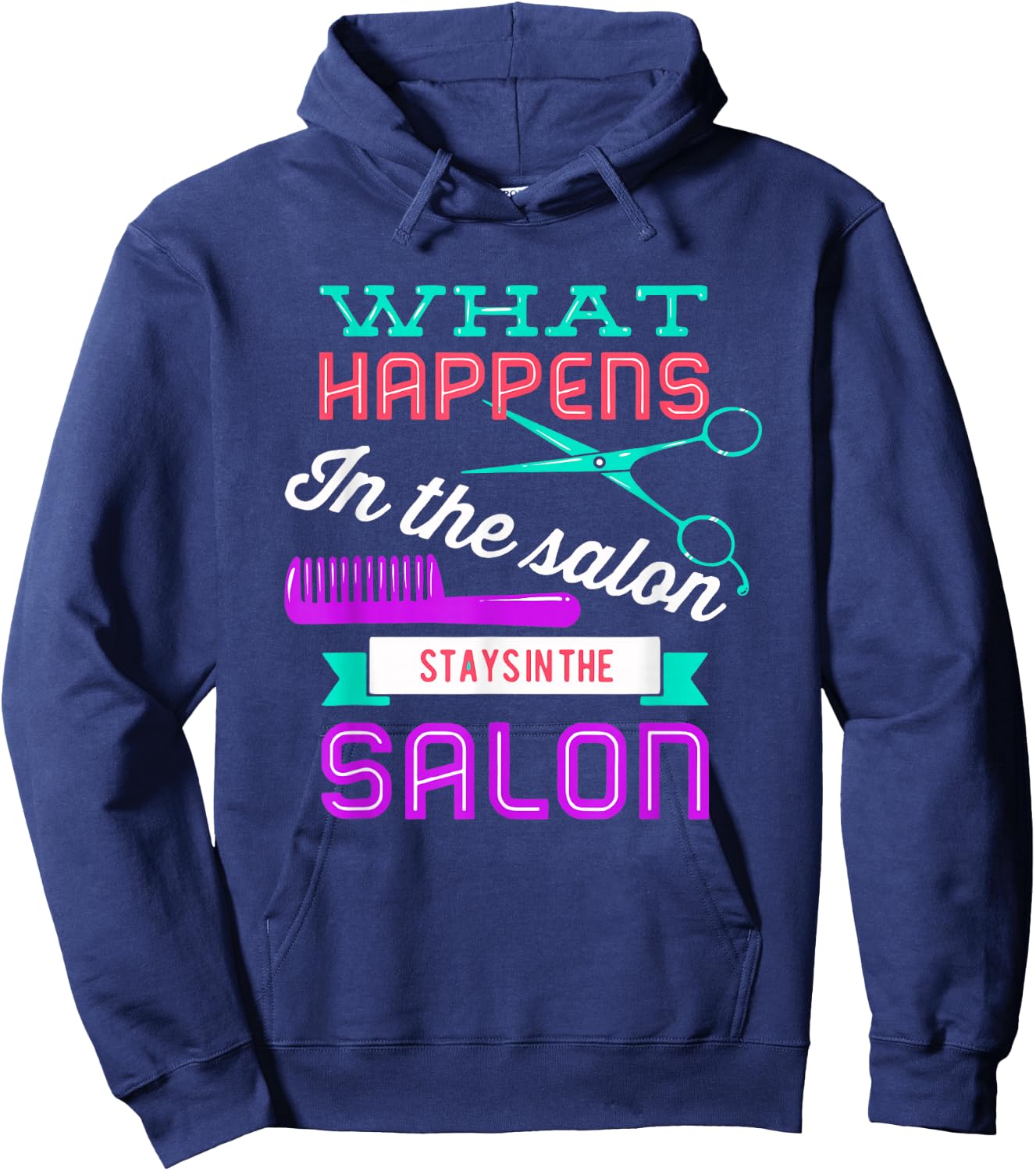 Hairstylist Shirt for a Lover of Hairstyling and Hairdresser Hoodie - Hoodie | Navy