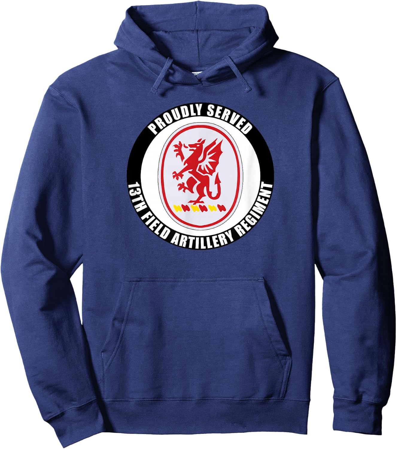 Proudly Served 13th Field Artillery Regiment Army Veteran Hoodie - Hoodie | Navy