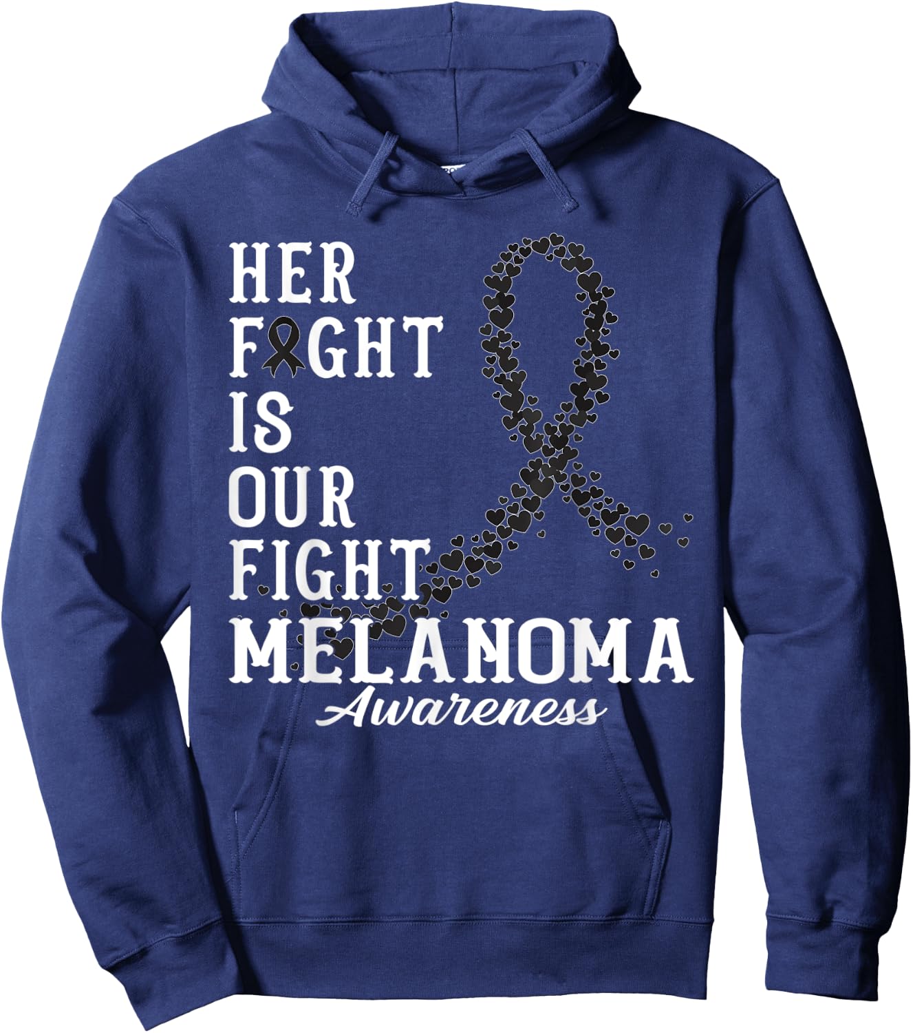 Her Fight Is Our Fight Melanoma Skin Awareness Day Supporter Hoodie - Hoodie | Navy
