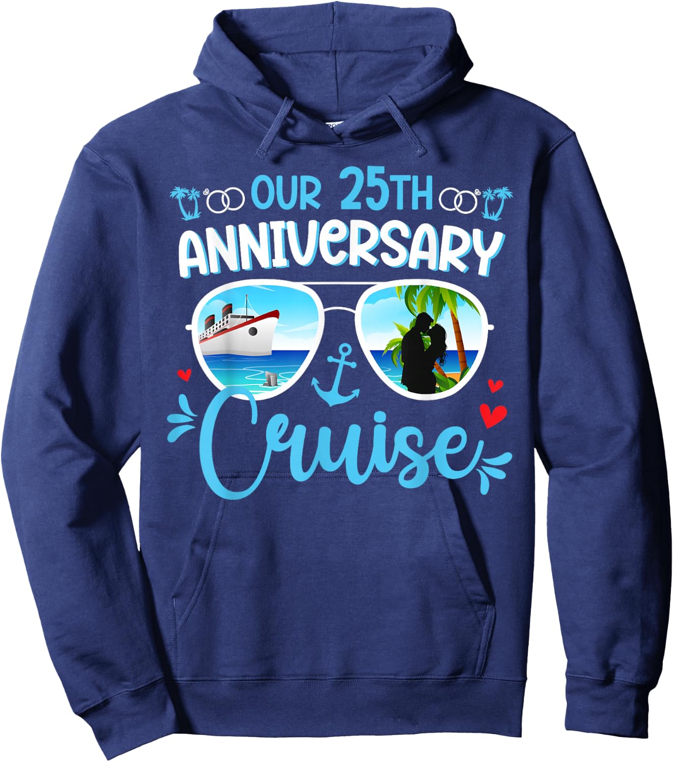 Our 25th Anniversary Cruise Trip Husband and Wife Cruising Hoodie - Hoodie | Navy