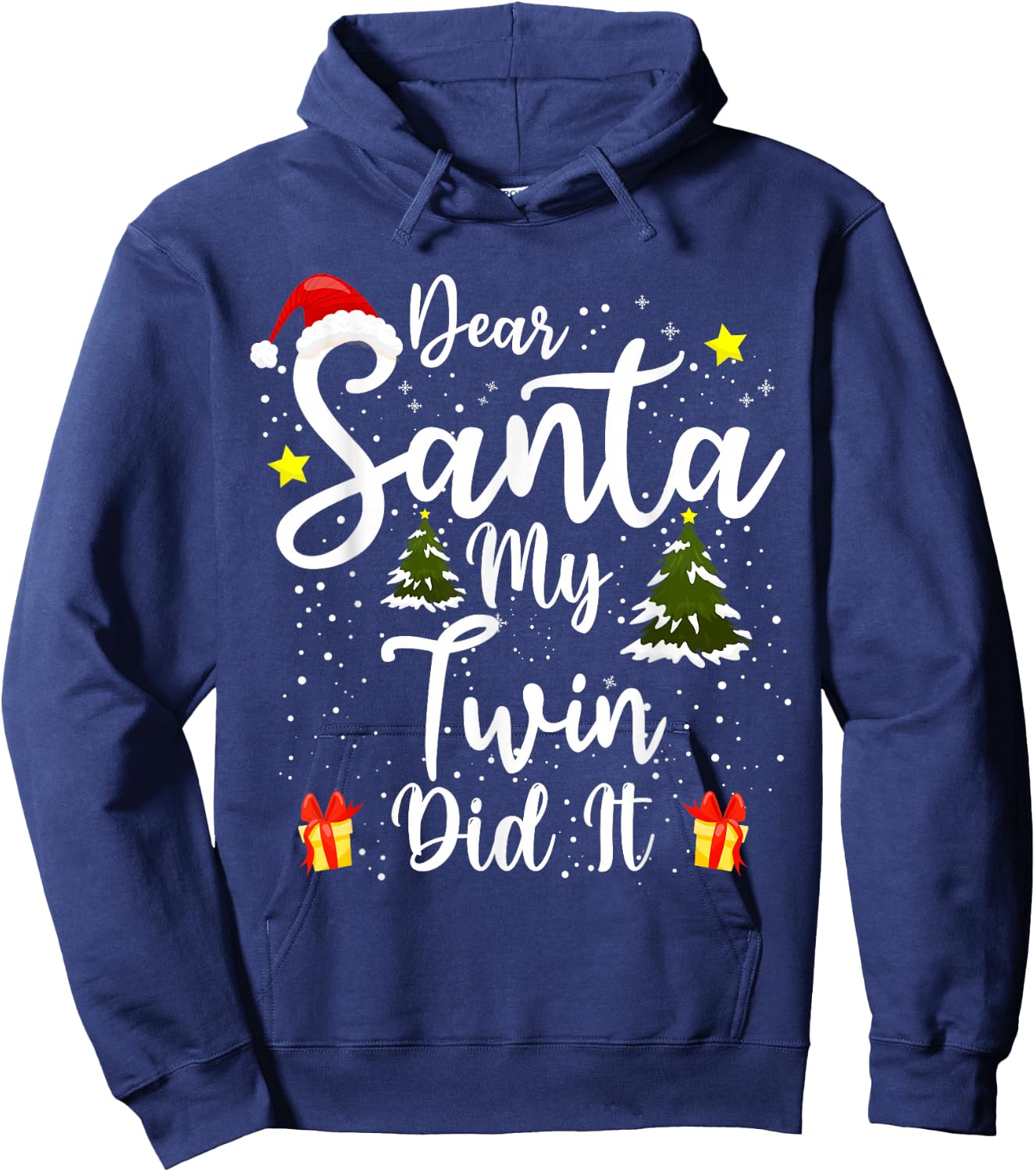 Dear Santa My Twin Did It Funny Christmas Outfit Pajama Hoodie - Hoodie | Navy