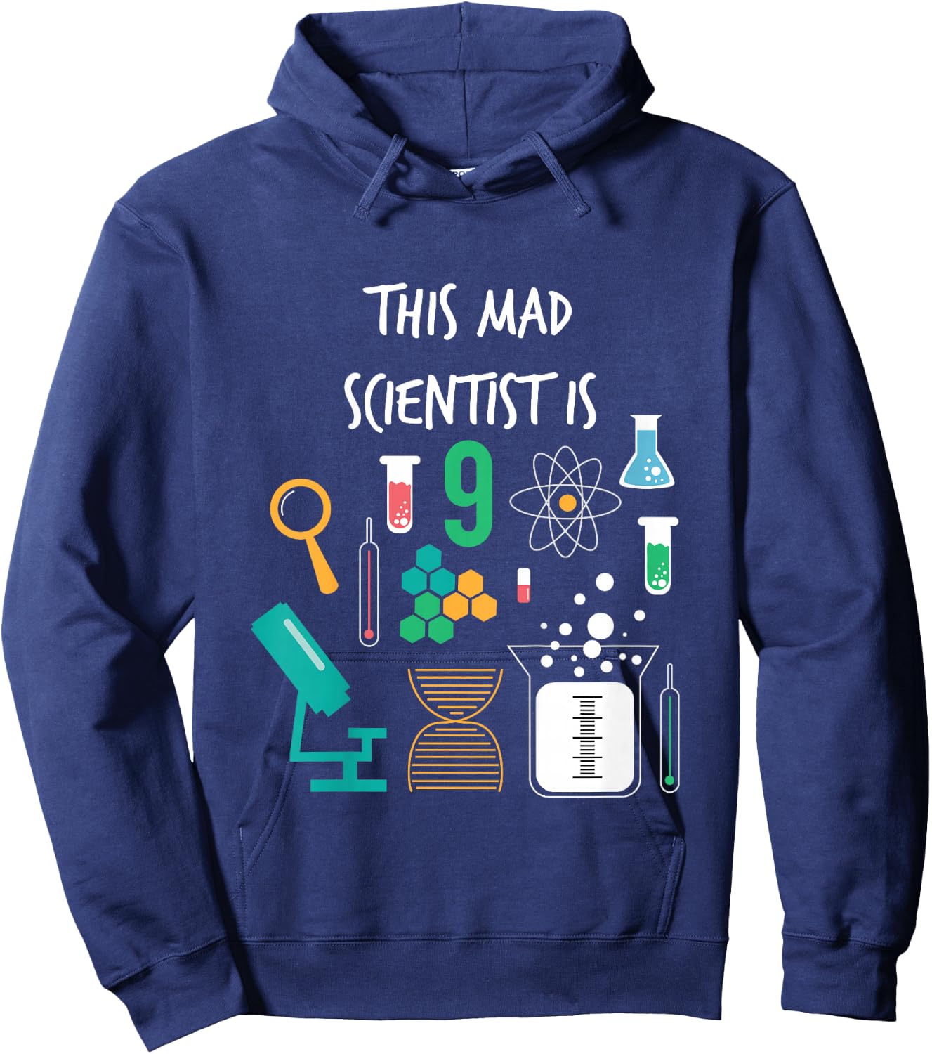 Mad Scientist Is 9 Years Old Funny Science Birthday T Shirt Hoodie - Hoodie | Navy