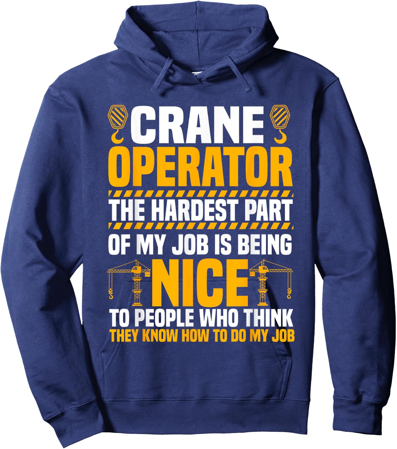 Crane Operator Driver Construction Heavy Tower Equipment Hoodie - Hoodie | Navy