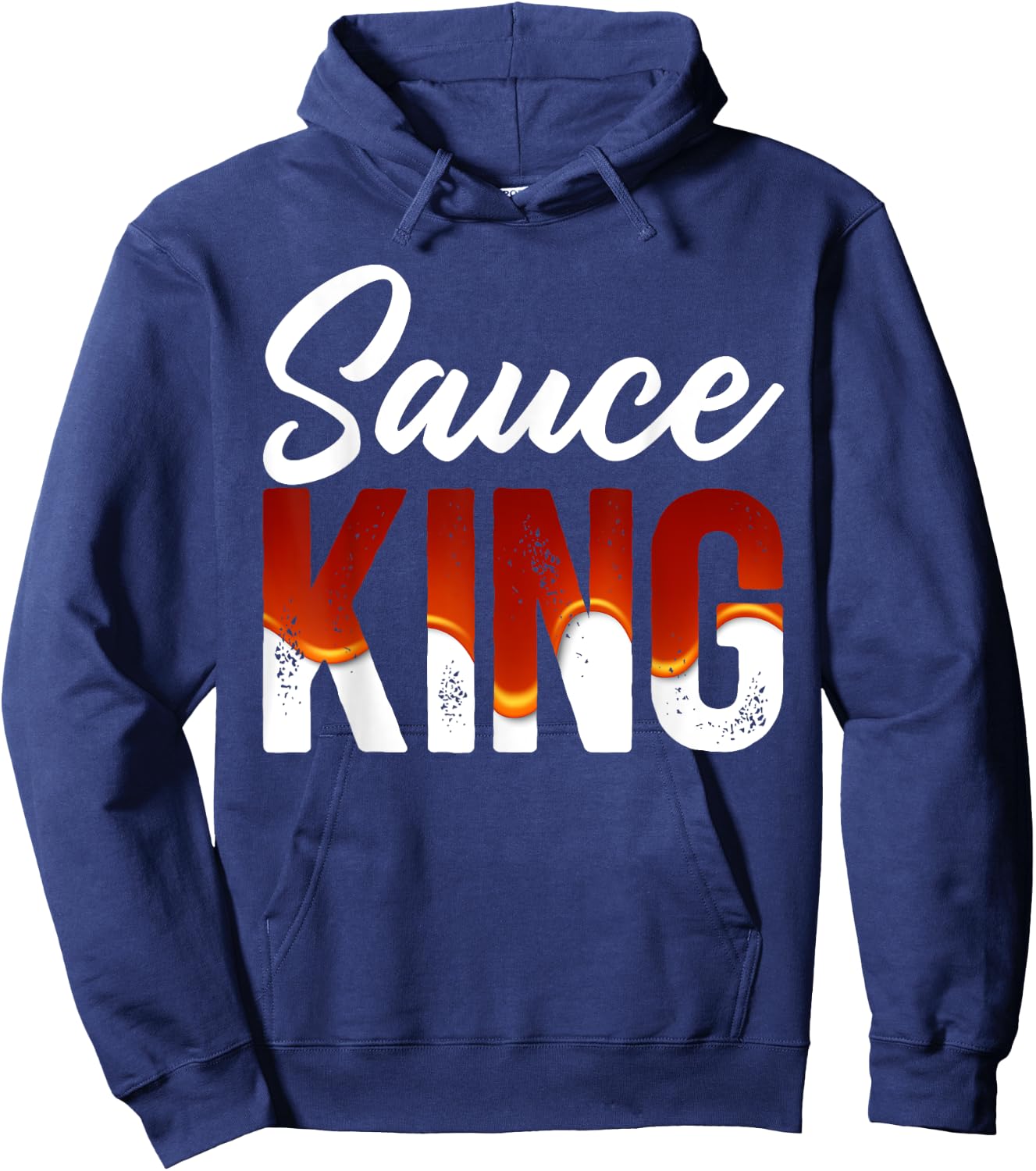 Funny Men and Women Chef Gift | Sauce King Hoodie - Hoodie | Navy