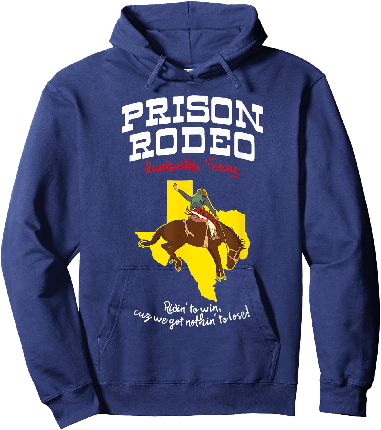 Texas Prison Rodeo - huntsville jail Hoodie - Hoodie | Navy