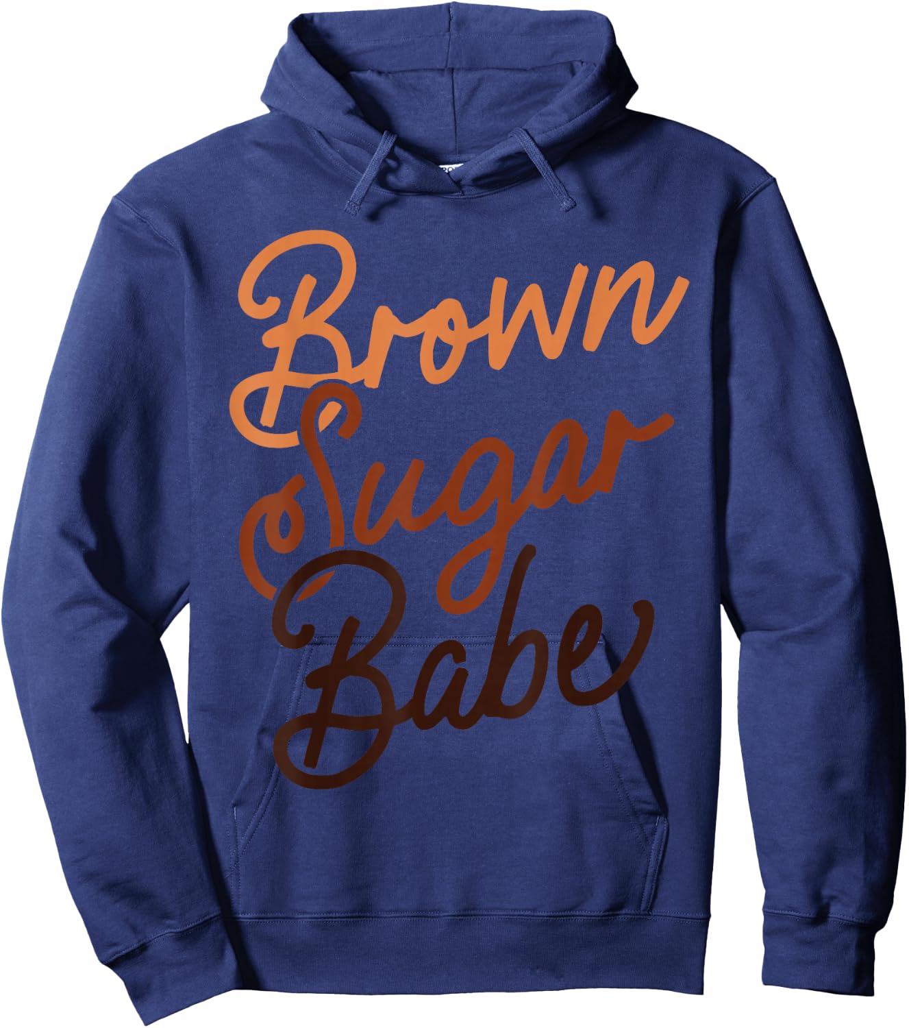 Brown Sugar Babe Proud Woman Black Melanin Pride Hoodie - Hoodie | Navy