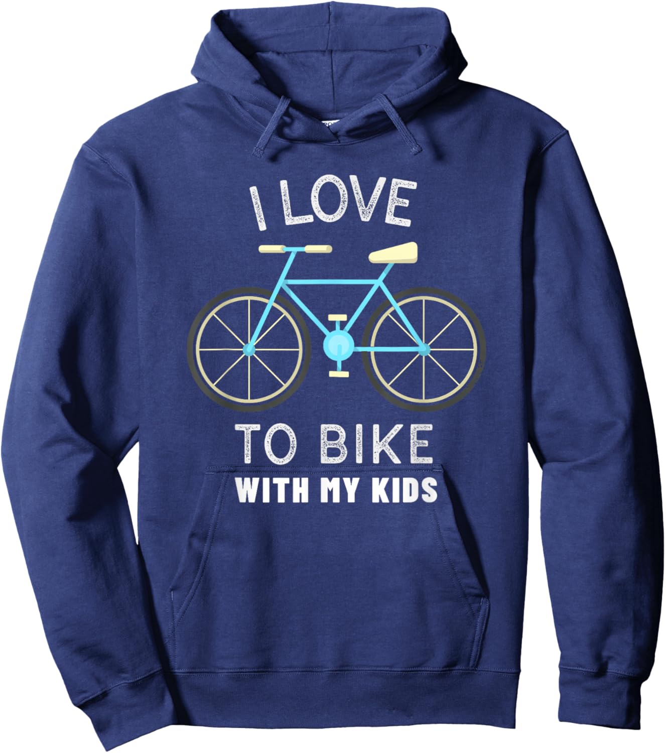 I Love To Bike With My Kids Gift Mom And Dad Bicycle Hoodie - Hoodie | Navy