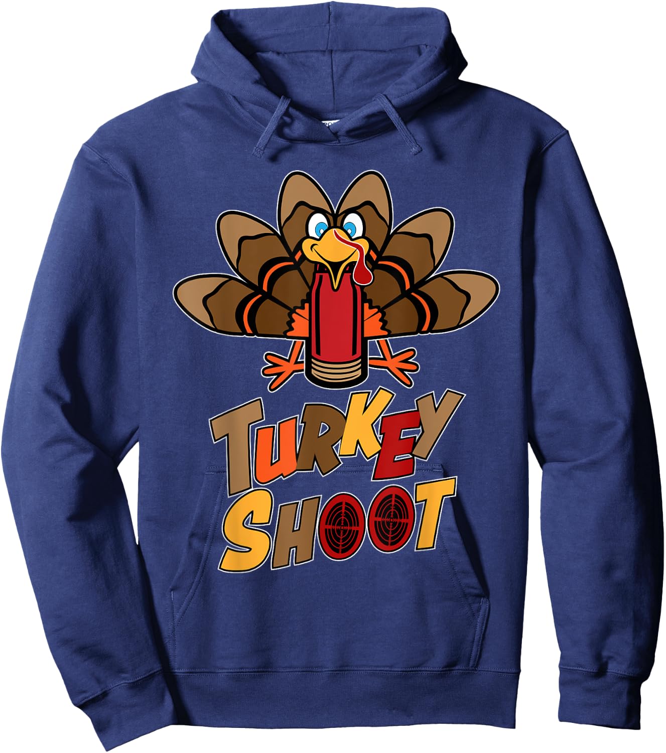 Turkey Shoot Turkey target practice Turkey shoot Hoodie - Hoodie | Navy