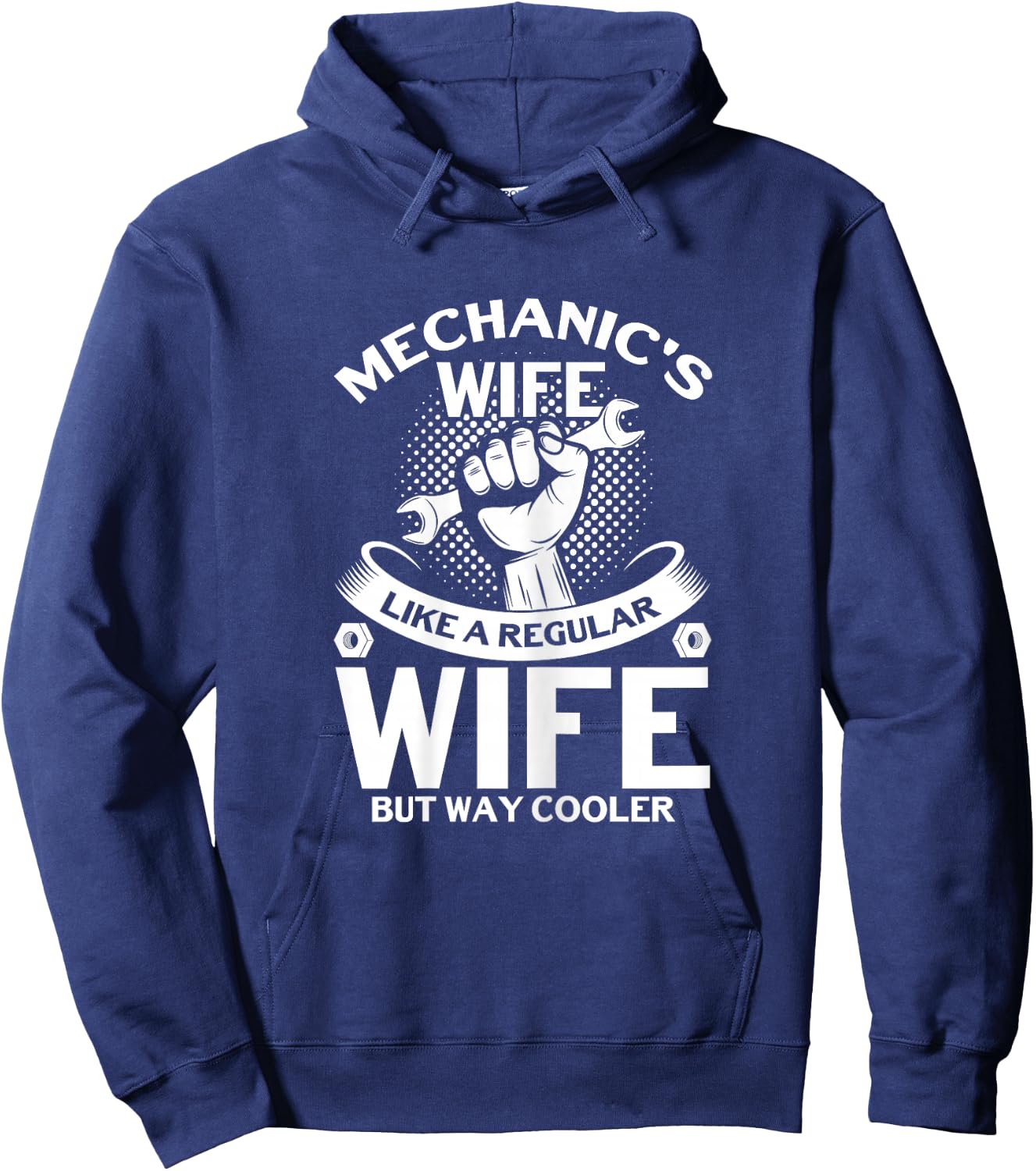 Mechanic's Wife But Way Cooler Mechanic Mechanics Wife Hoodie - Hoodie | Navy