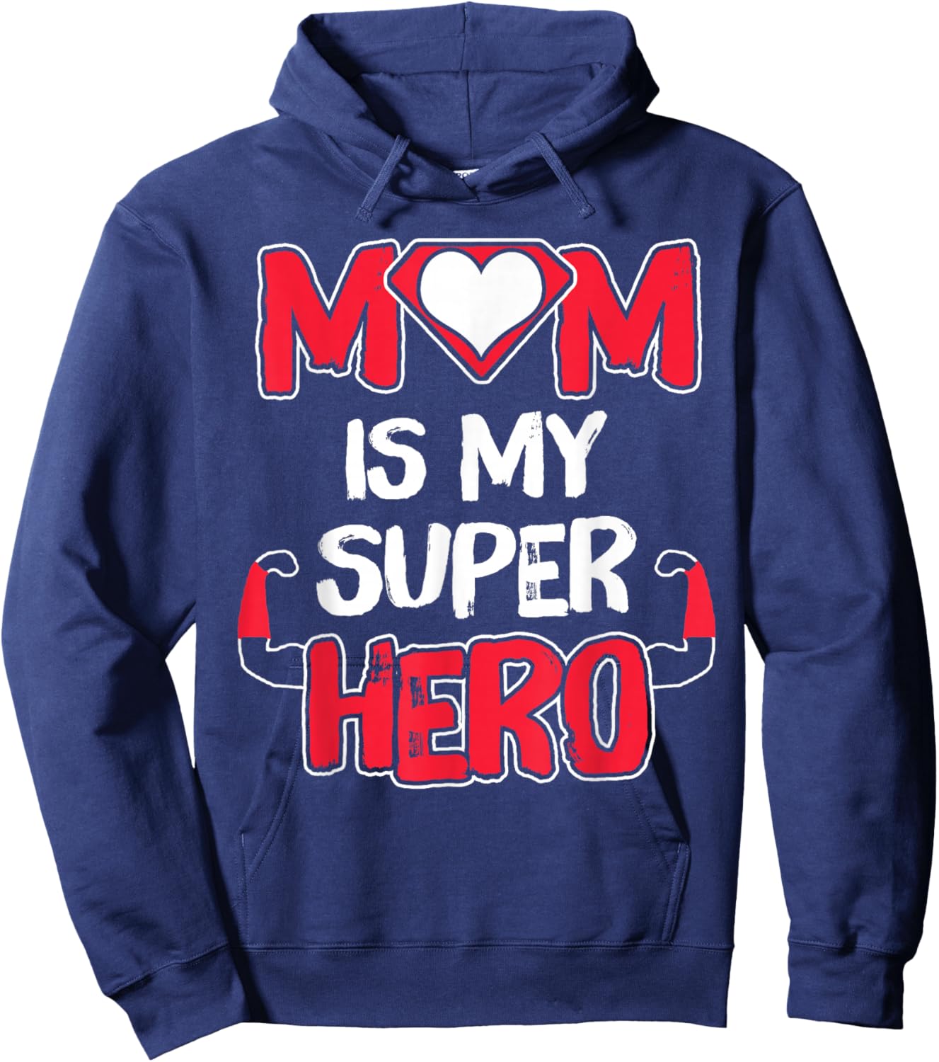 Funny Mom Is My Super Hero Shirt Cute Mom Mother's Day Idea Hoodie - Hoodie | Navy