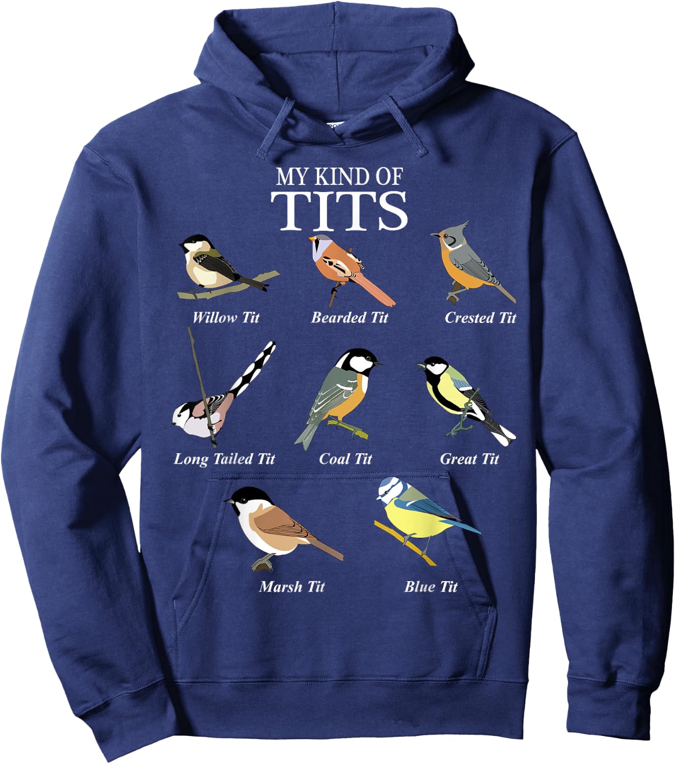 Bird Watching Humor Funny Tit Bird Types of Tits Hoodie - Hoodie | Navy