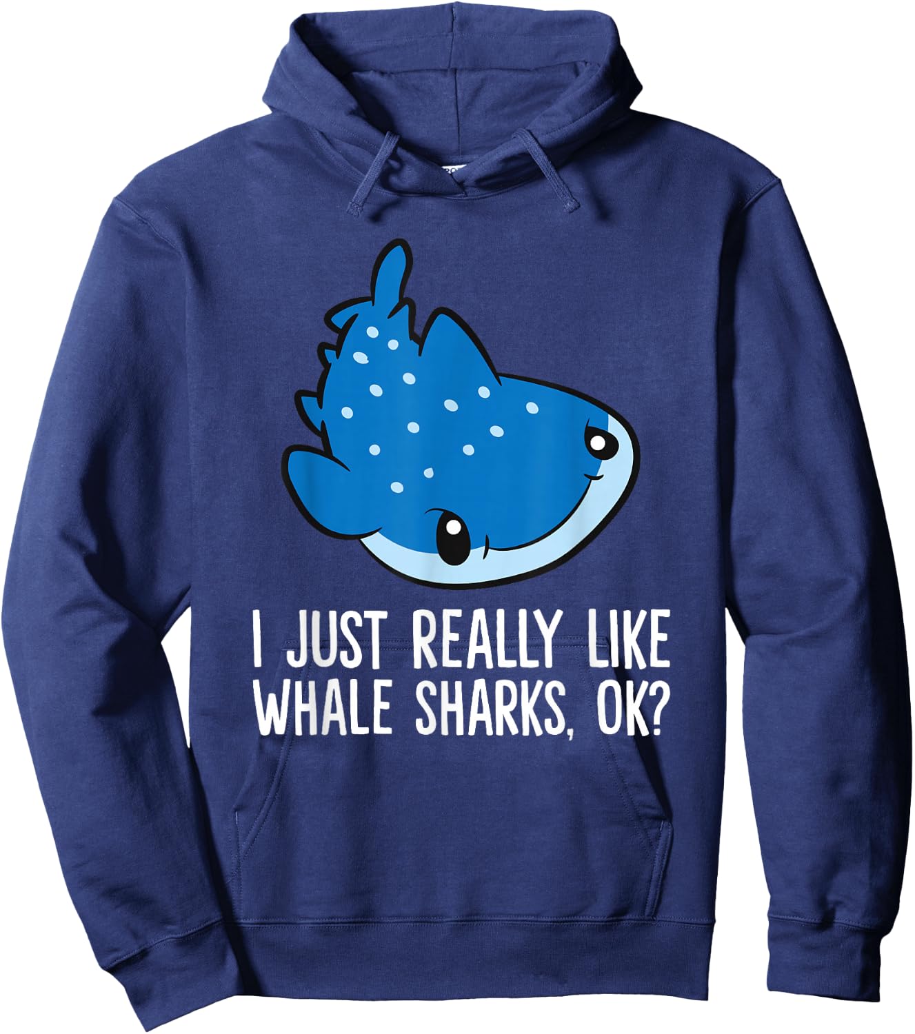Whale Shark Lover I Just Really Like Whale Sharks Hoodie - Hoodie | Navy