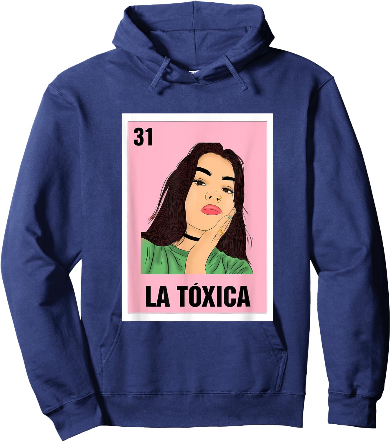 La Toxica Mexican Bingo Card Game Funny Girl Boss Spanish Hoodie - Hoodie | Navy